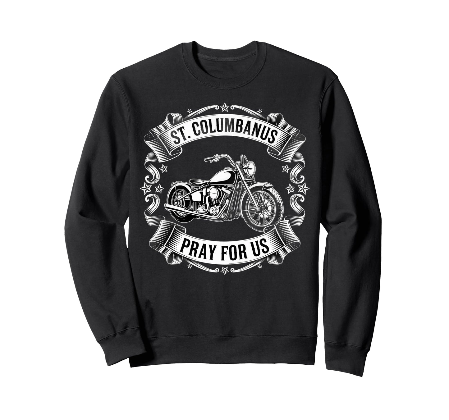 Saint Columbanus Patron Motorcyclists Sweatshirt - Trendy Graphic Unisex - T-Shirt, Sweatshirt, Hoodie