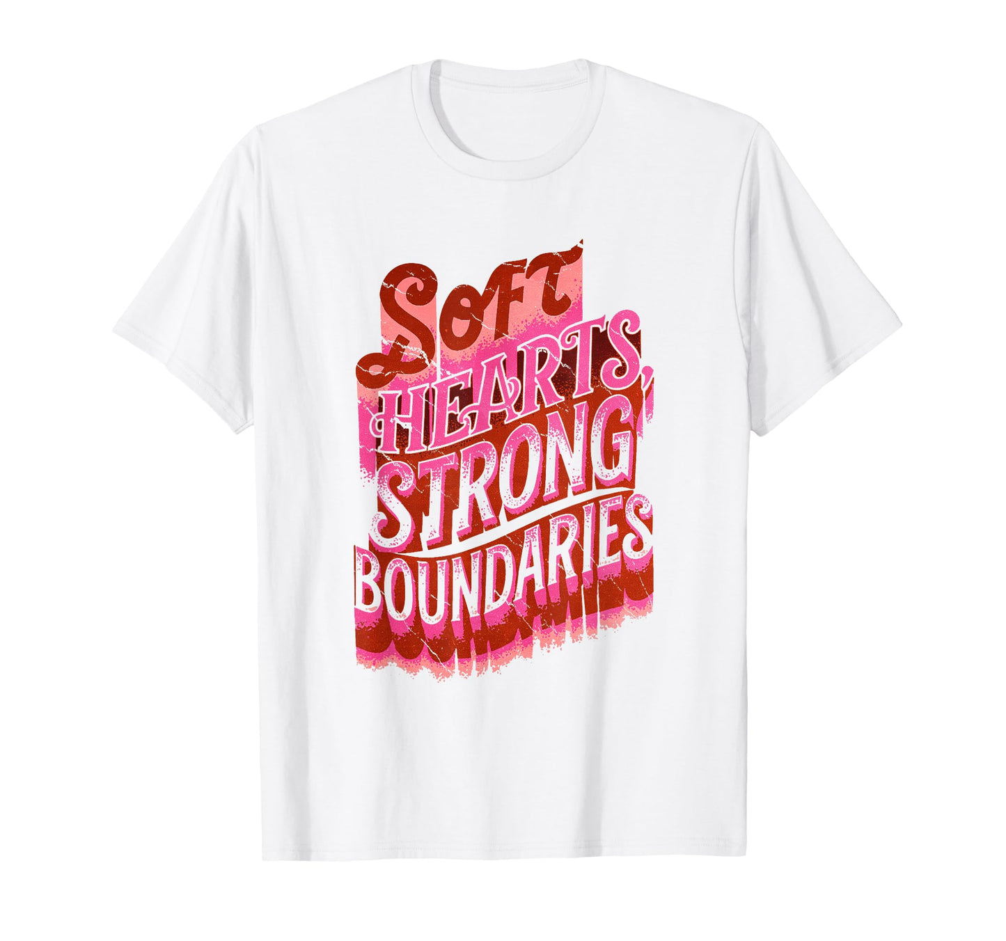 Soft Hearts Strong Boundaries T-Shirt - Custom Art Print Men Women - T-Shirt, Sweatshirt, Hoodie