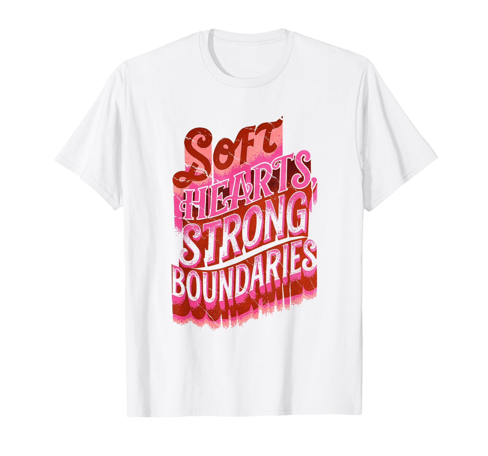 Soft Hearts Strong Boundaries T-Shirt - Custom Art Print Men Women - T-Shirt, Sweatshirt, Hoodie