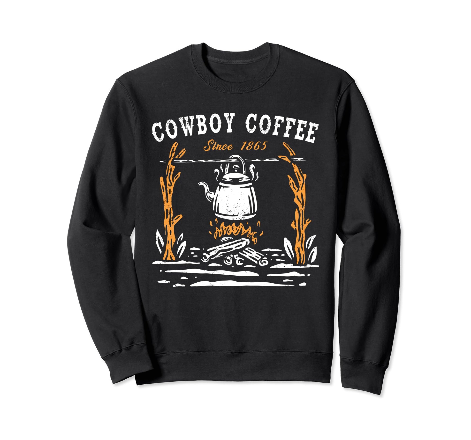 Cowboy Coffee Outdoor Coffee Sweatshirt - Fun Novelty Design Men Women - T-Shirt, Sweatshirt, Hoodie