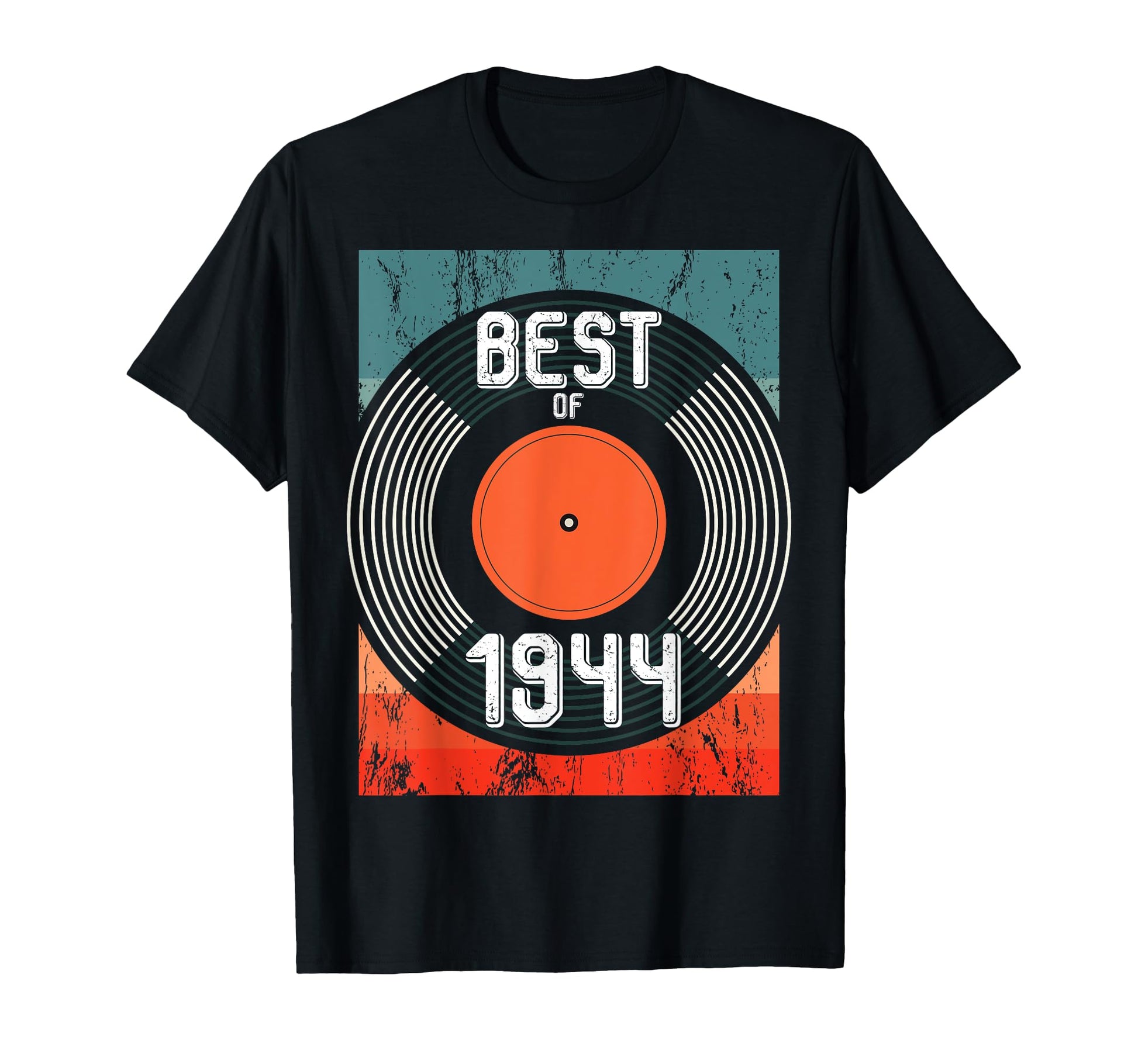 Best 1944 Vinyl Record 78 Birthday T-Shirt - Trendy Graphic Unisex - T-Shirt, Sweatshirt, Hoodie