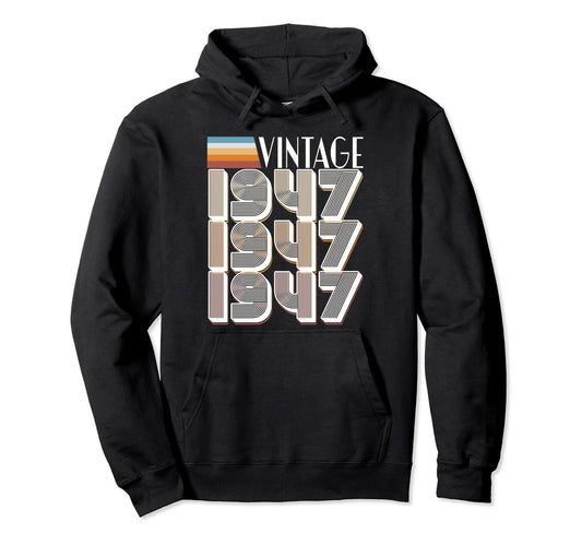 1947 76Th Birthday Hoodie - Minimalist Print Unisex - T-Shirt, Sweatshirt, Hoodie