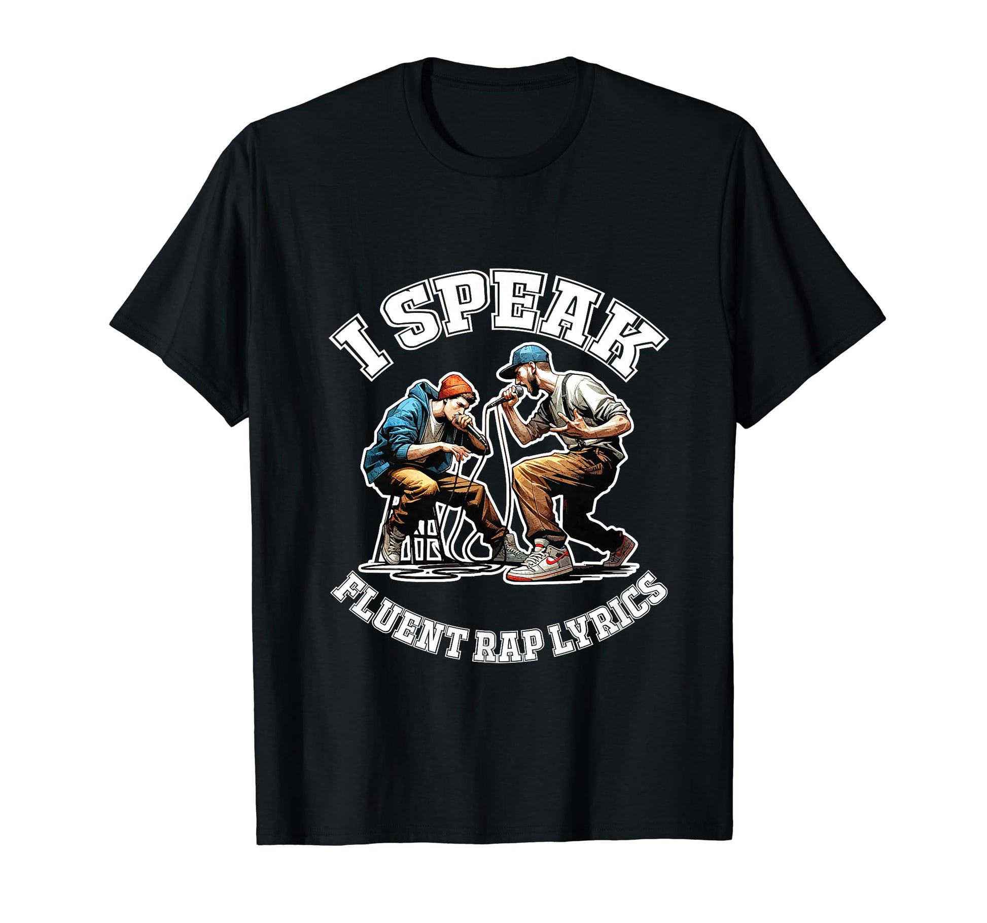 Fluent Rap Lyrics Rapper 50 Years Old T-Shirt - Graphic Print Unisex - T-Shirt, Sweatshirt, Hoodie