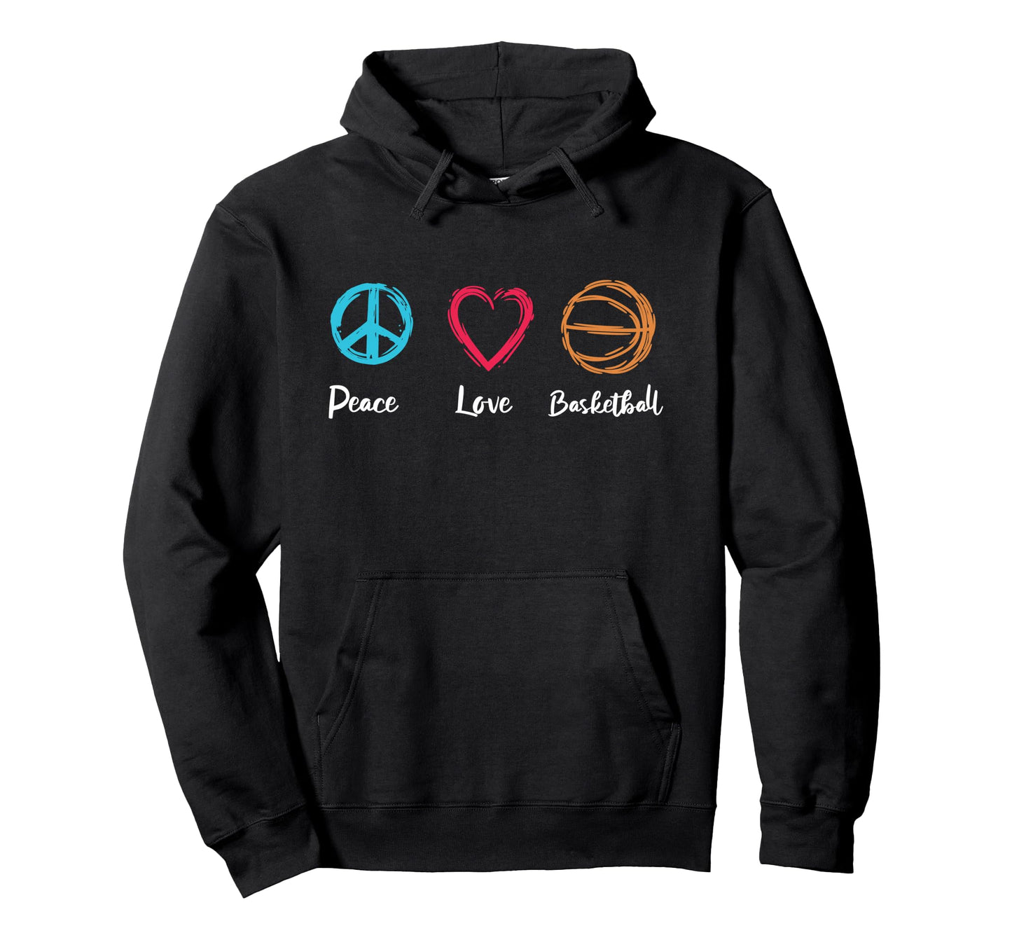 Basketballer Motivation Peace Hoodie - Casual Everyday Wear for Adults - T-Shirt, Sweatshirt, Hoodie