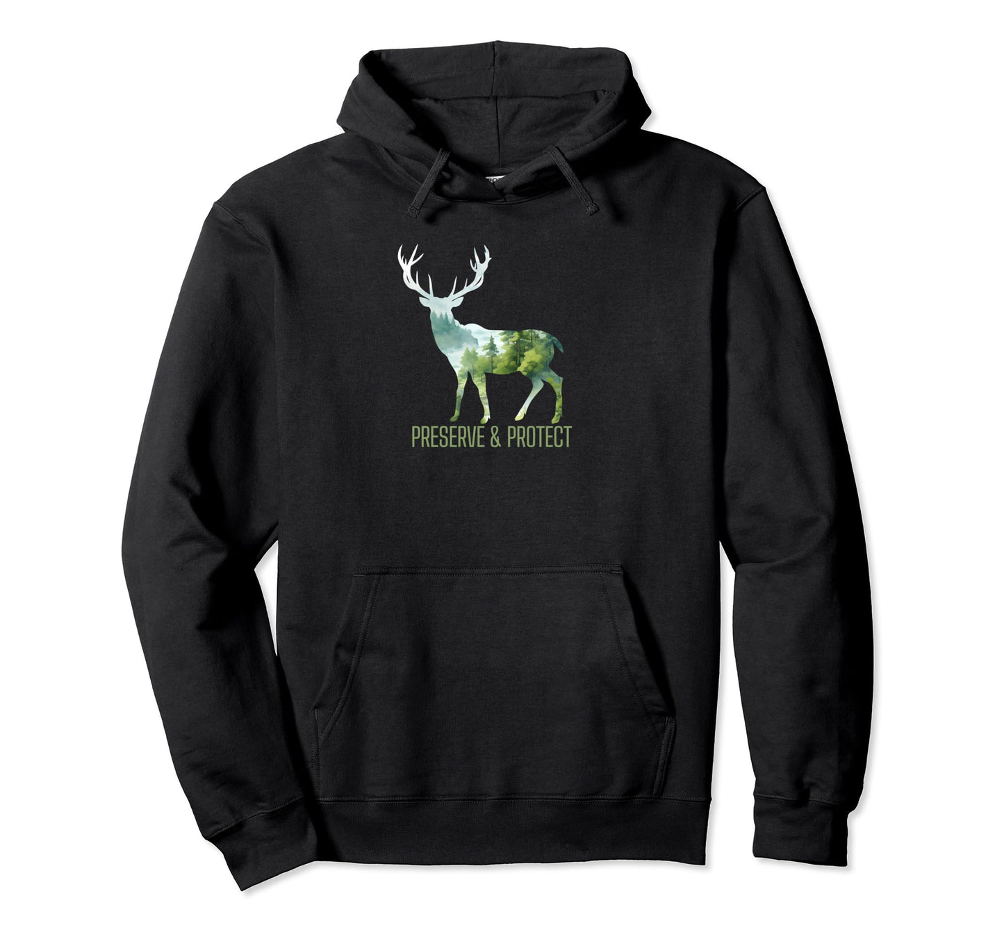 Preserve Protect National Park Wildlife Deer Hoodie - Trendy Graphic Unisex - T-Shirt, Sweatshirt, Hoodie