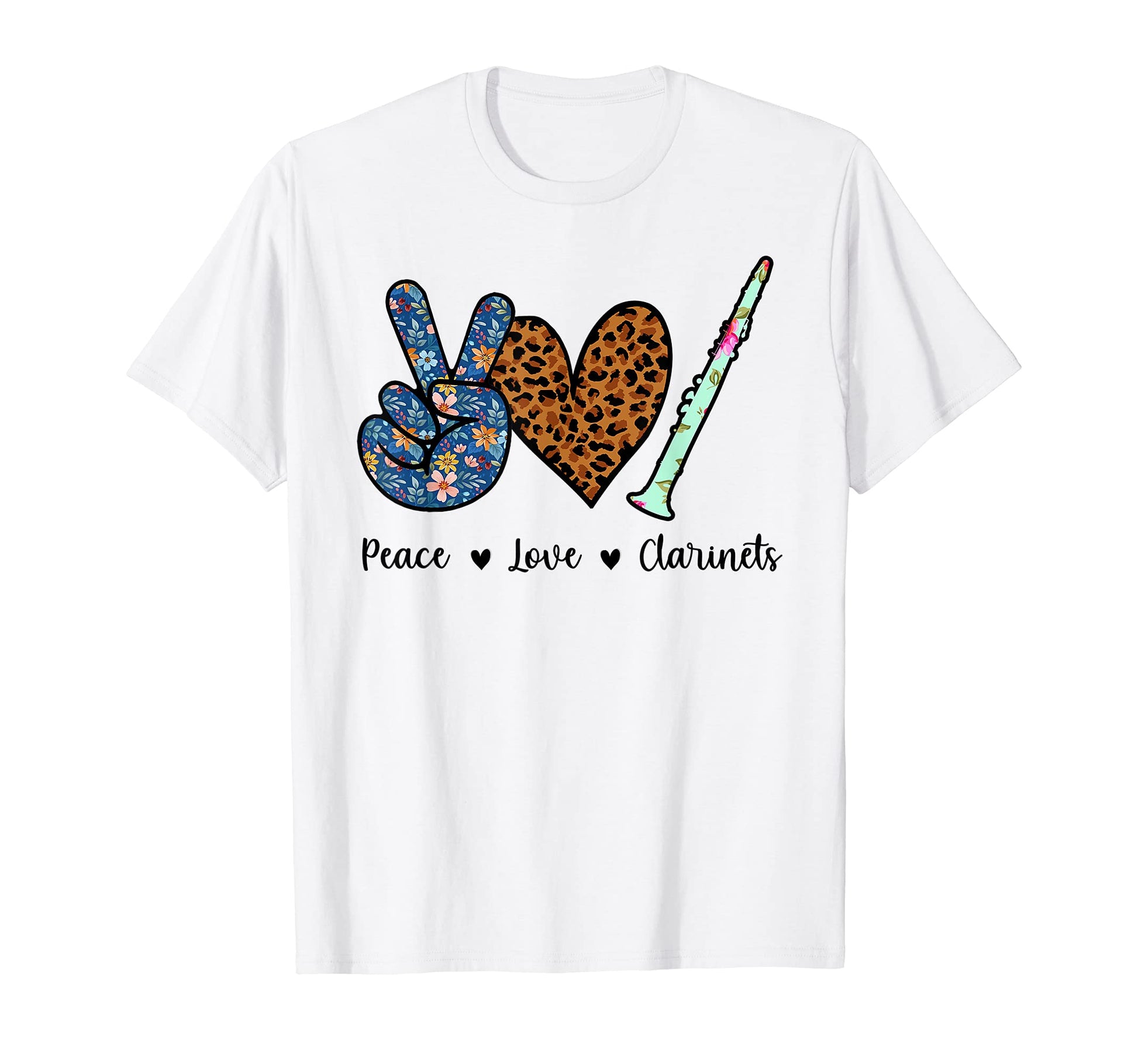 Peace Love Clarinets Leopard T-Shirt - Unique Graphic Unisex - T-Shirt, Sweatshirt, Hoodie