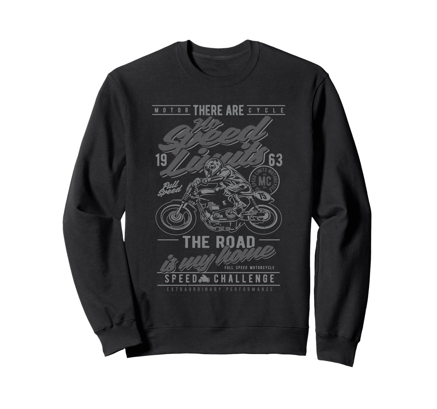 No Speed Limits Motorcycle Race Sweatshirt - Minimalist Print Men Women - T-Shirt, Sweatshirt, Hoodie