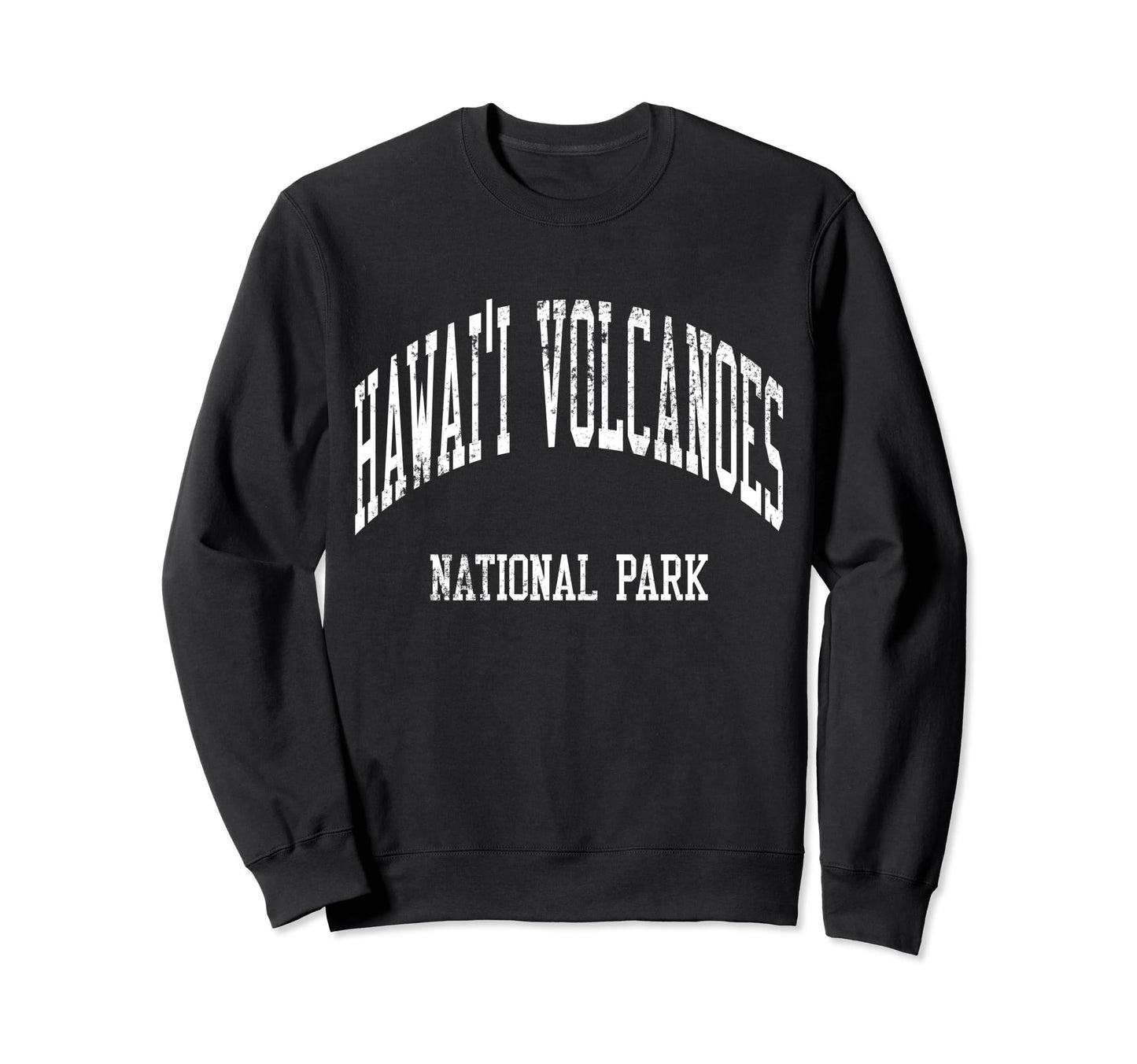 Hawaii Volcanoes National Park 70S Sweatshirt - Aesthetic Graphic Unisex - T-Shirt, Sweatshirt, Hoodie