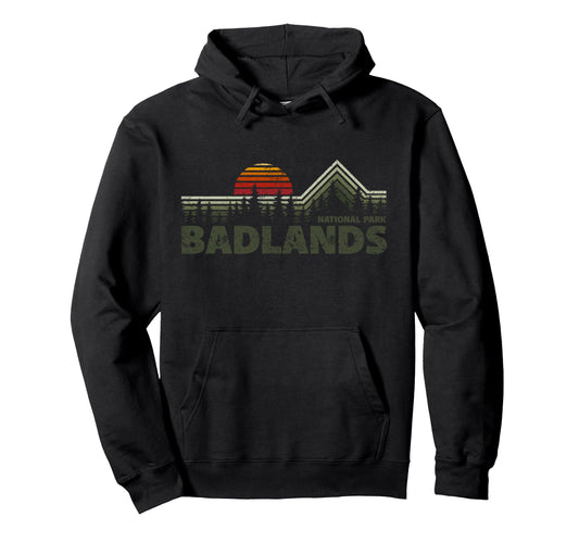 Badlands National Park South Dakota Nature Hoodie - Novelty Apparel Unisex - T-Shirt, Sweatshirt, Hoodie