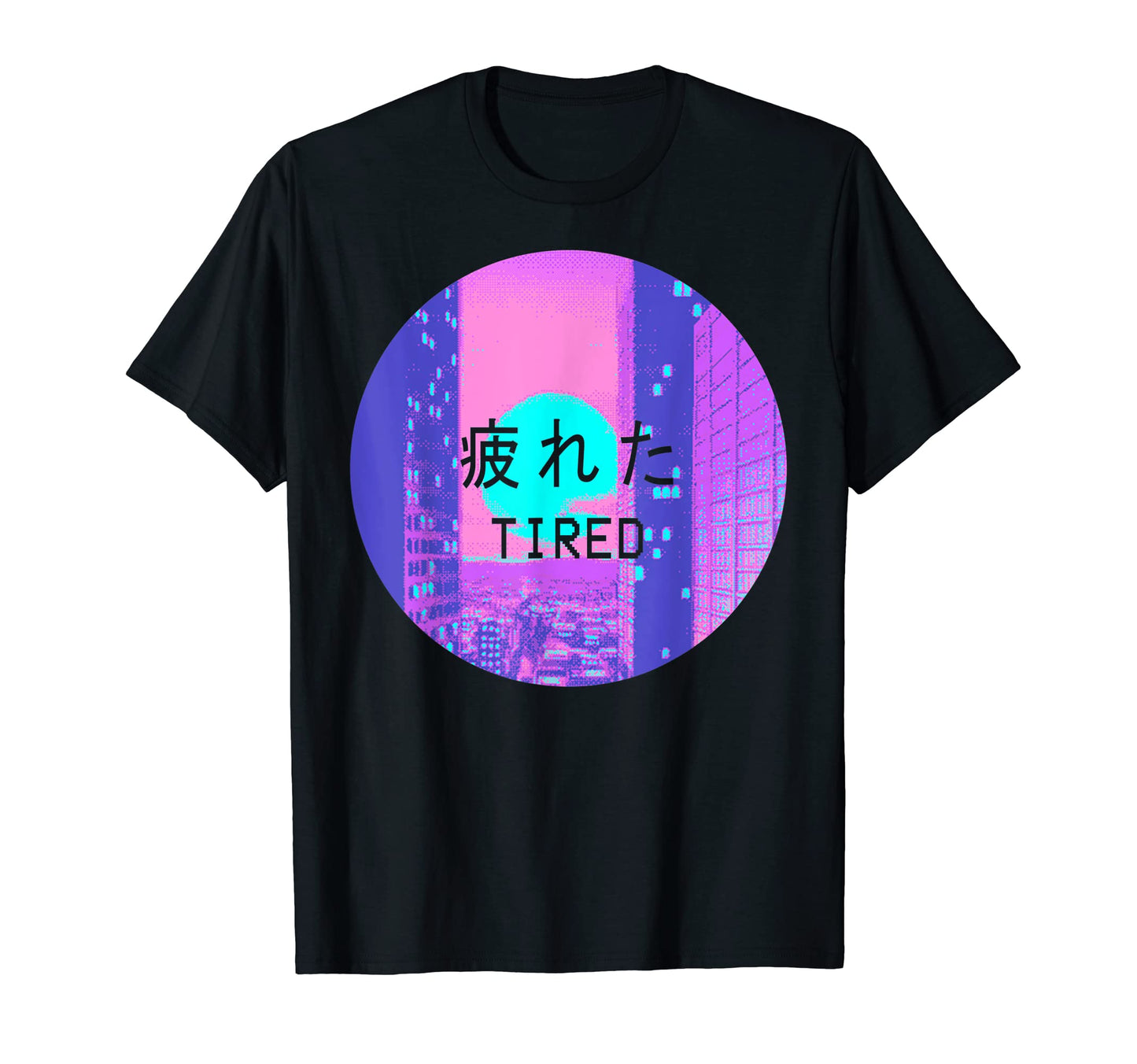 Tired Vaporwave Aesthetic Product T-Shirt - Unique Graphic Unisex - T-Shirt, Sweatshirt, Hoodie
