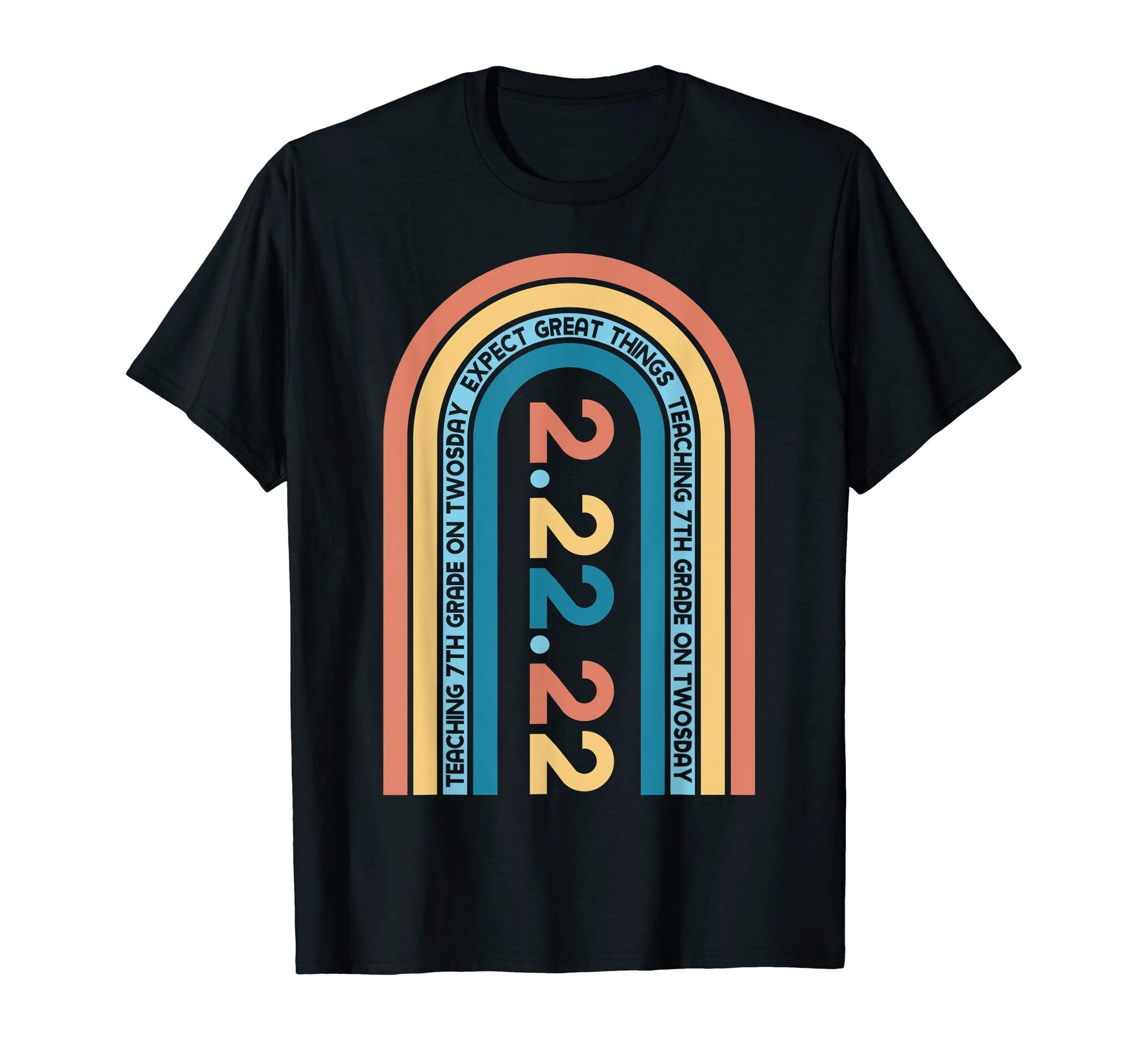 Teaching 7Th Grade Twosday Rainbow T-Shirt - Graphic Print for Adults - T-Shirt, Sweatshirt, Hoodie