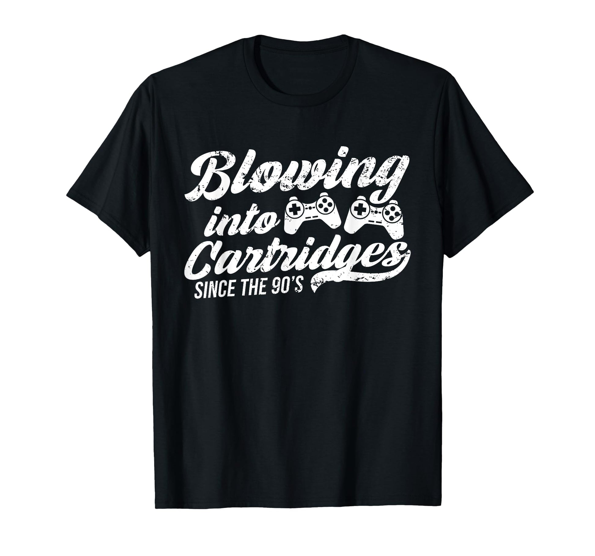Gaming Blowing Into Cartridges Since 90S T-Shirt - Graphic Print Unisex - T-Shirt, Sweatshirt, Hoodie