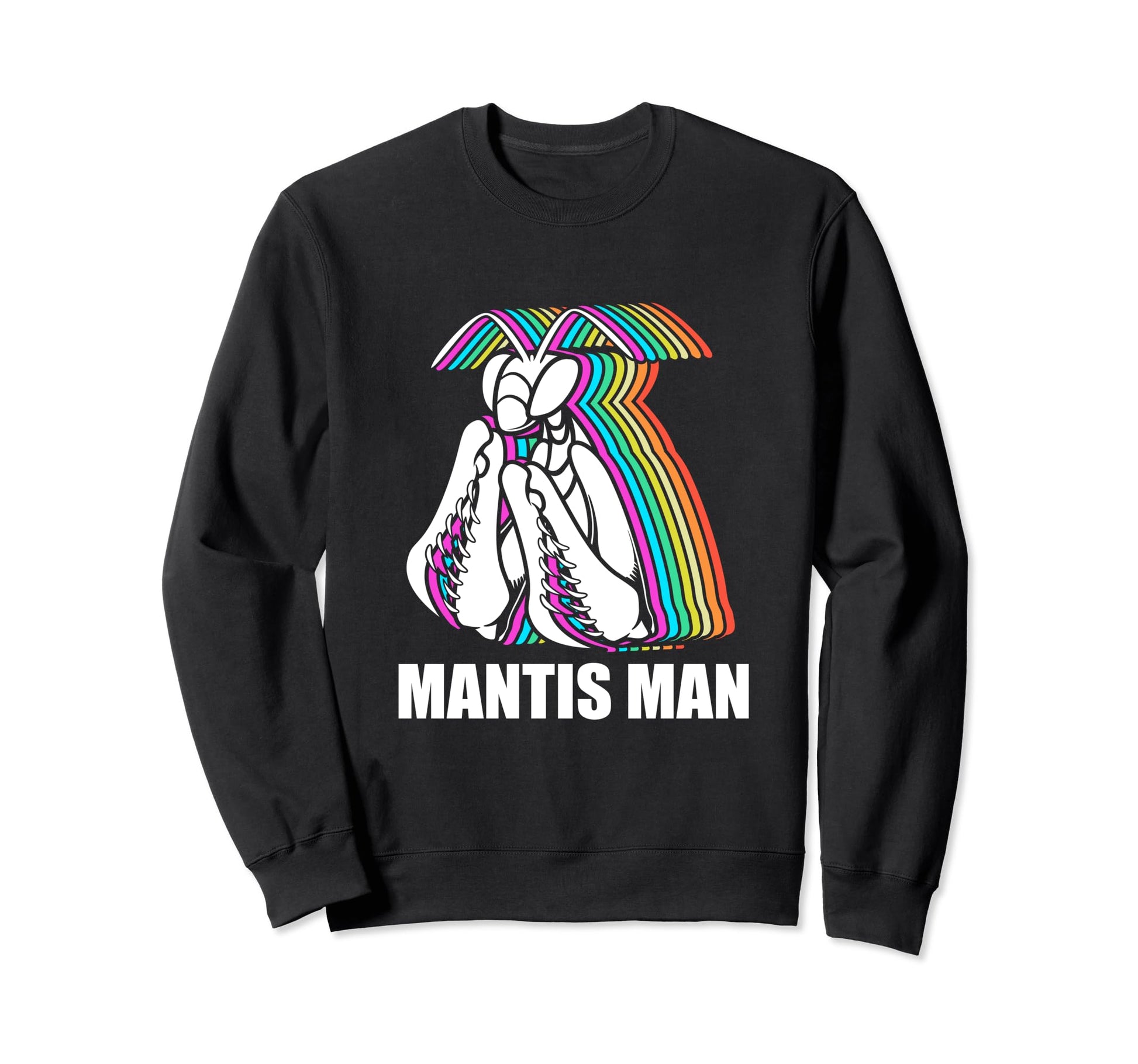 Rainbow Entomology Mantis Praying Sweatshirt - Unique Graphic Men Women - T-Shirt, Sweatshirt, Hoodie