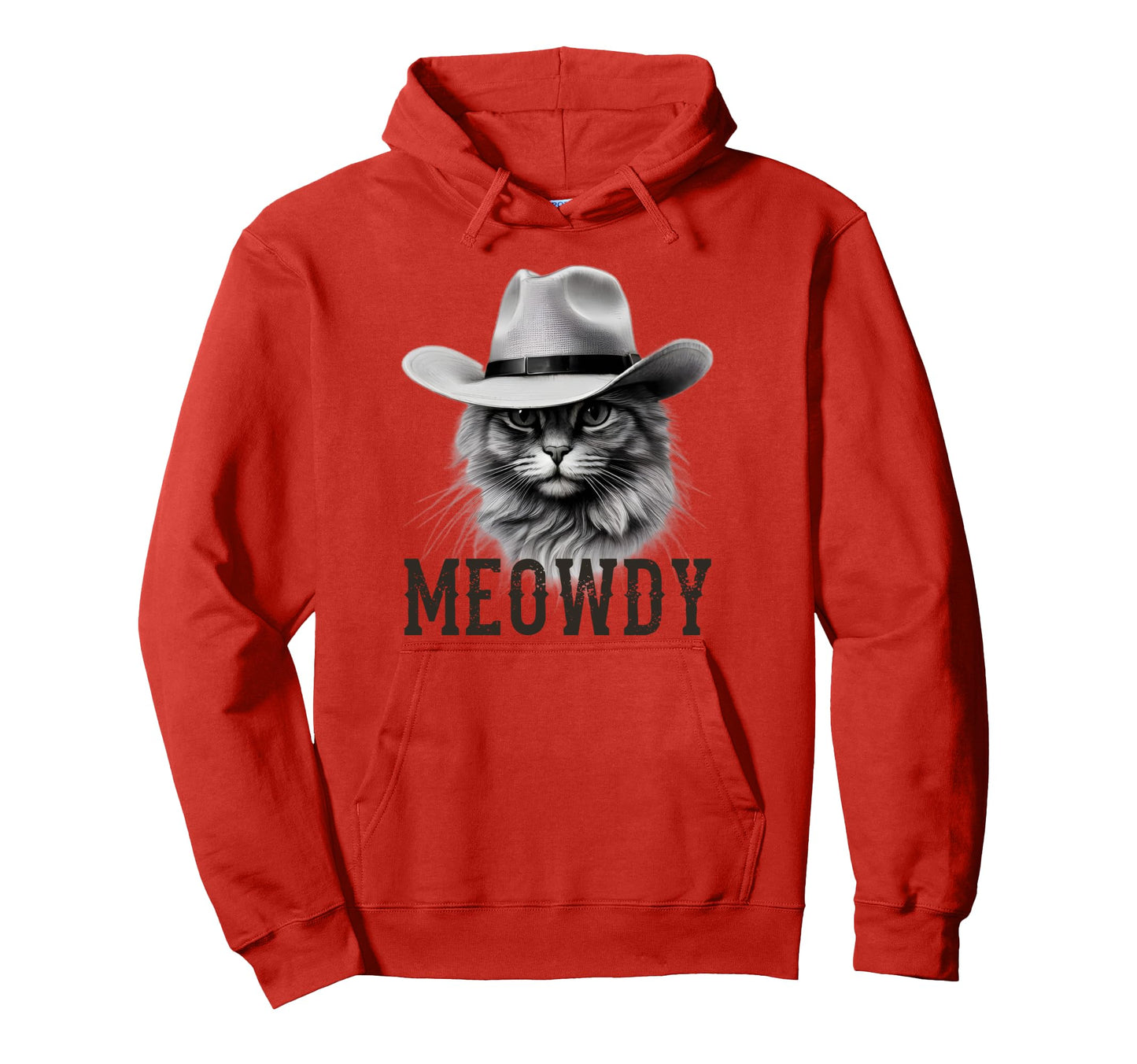 Meowdy Cat Cowboy Hat Funny Hoodie - Fun Novelty Design Unisex - T-Shirt, Sweatshirt, Hoodie