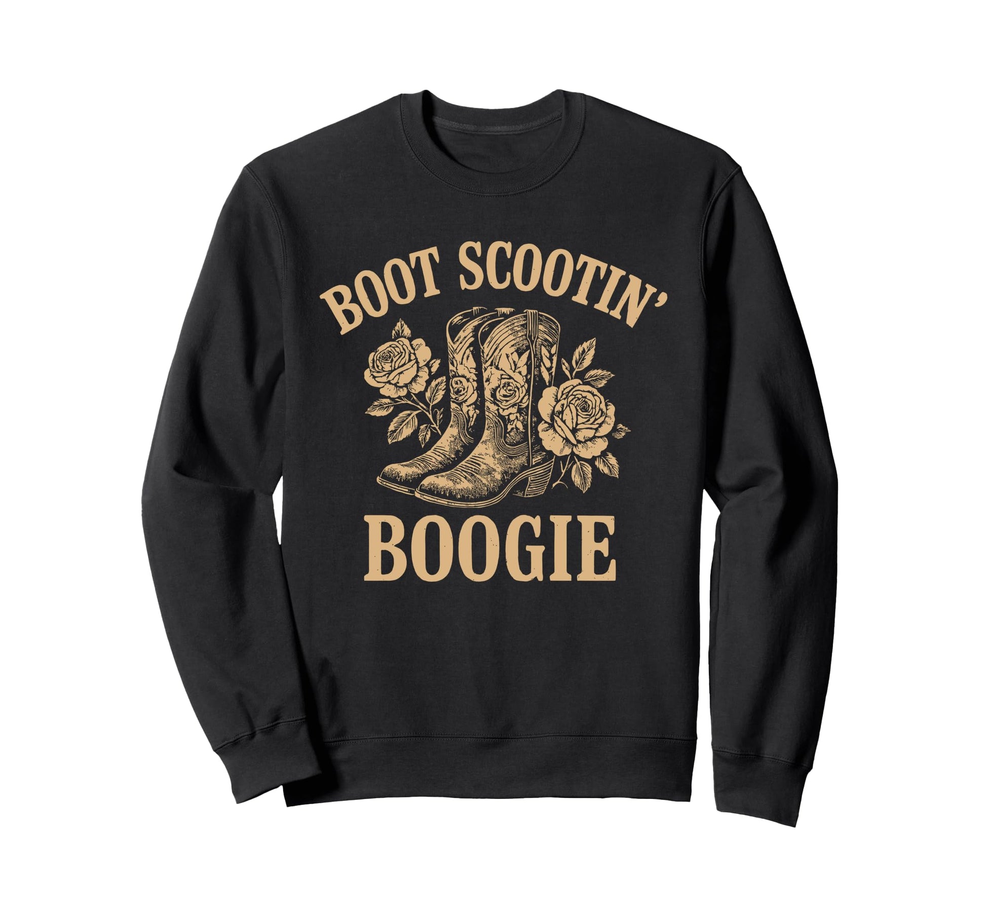Boot Scootin Boogie Western Cowboys Sweatshirt - Streetwear Style Unisex - T-Shirt, Sweatshirt, Hoodie