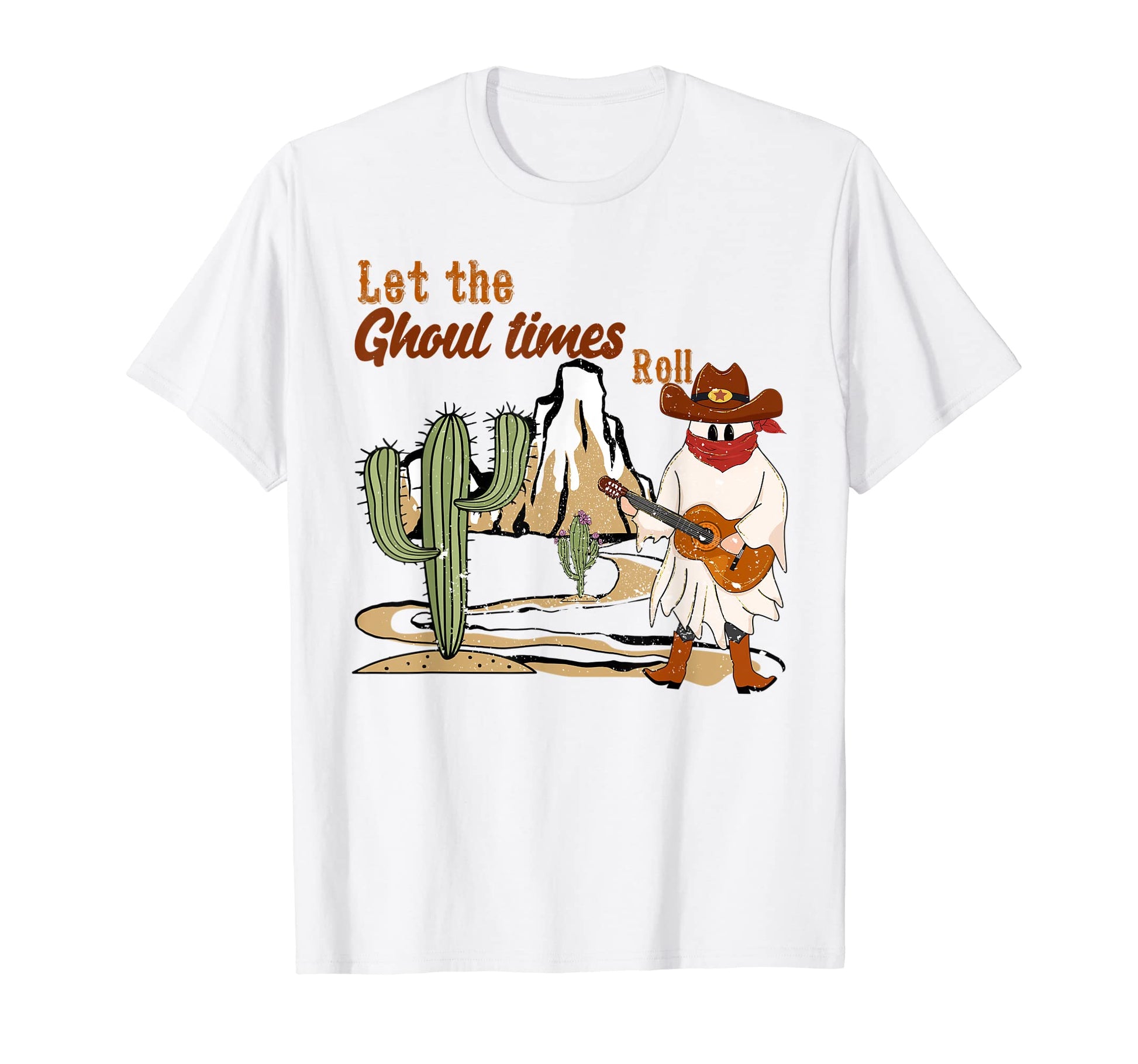 Lets Go Ghouls Funny Western Ghost Cowboy T-Shirt - Novelty Apparel Unisex - T-Shirt, Sweatshirt, Hoodie