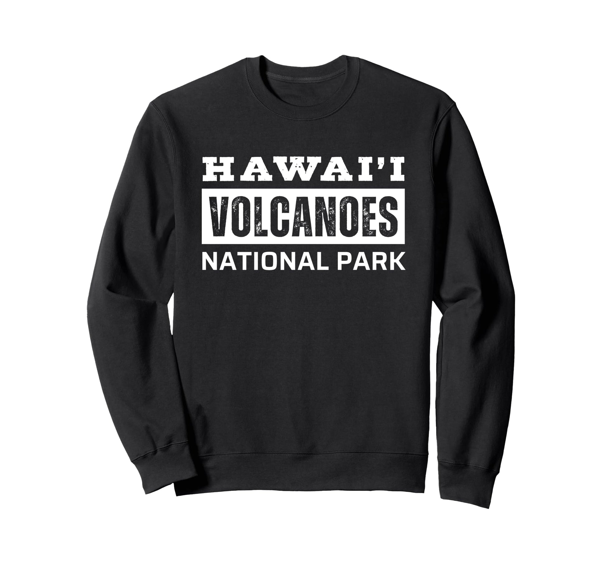 Hawaii Volcanoes National Park Sweatshirt - Graphic Print Men Women - T-Shirt, Sweatshirt, Hoodie