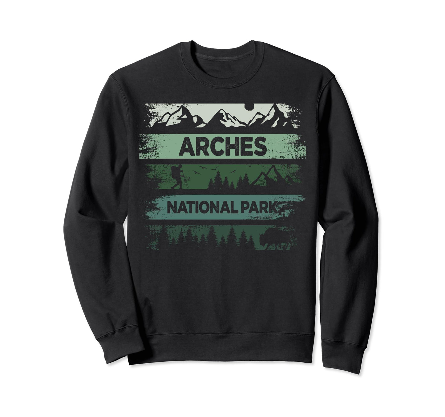 Arches National Park Us Arches Sweatshirt - Streetwear Style Men Women - T-Shirt, Sweatshirt, Hoodie