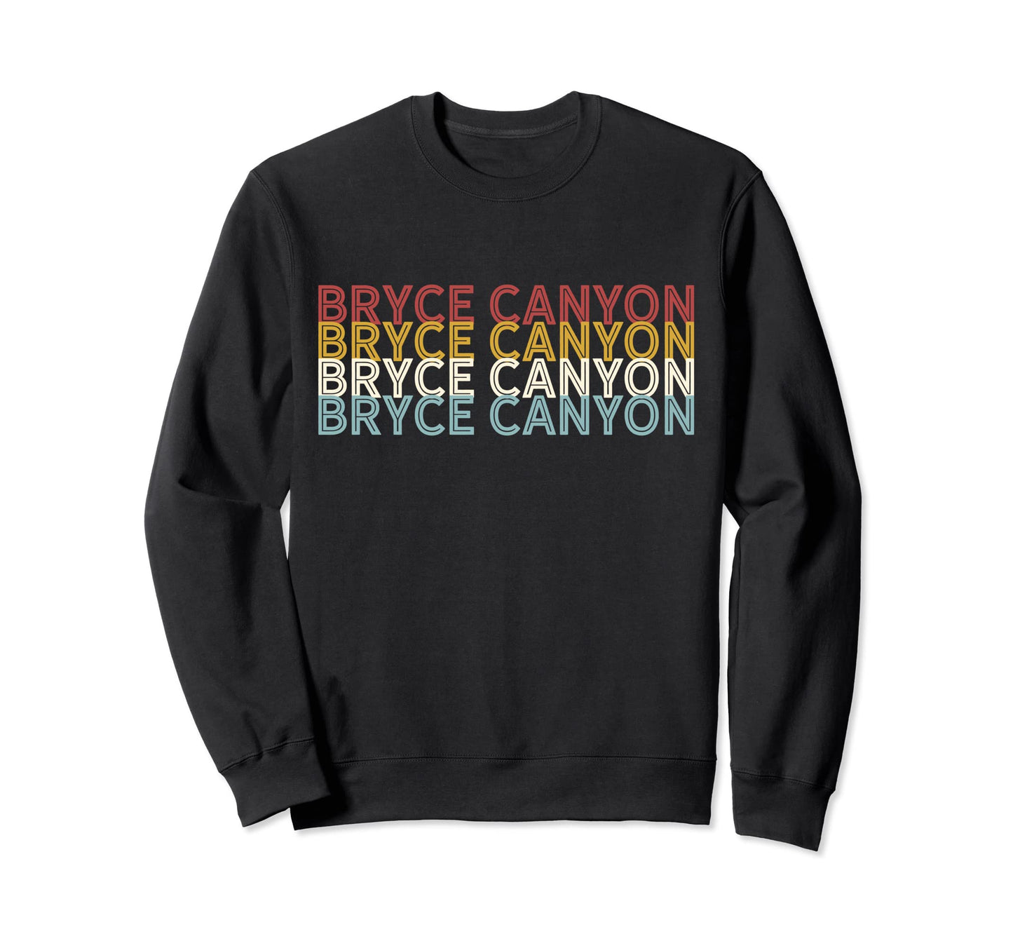 70S Usa Bryce Canyon National Park Sweatshirt - Streetwear Style for Adults - T-Shirt, Sweatshirt, Hoodie