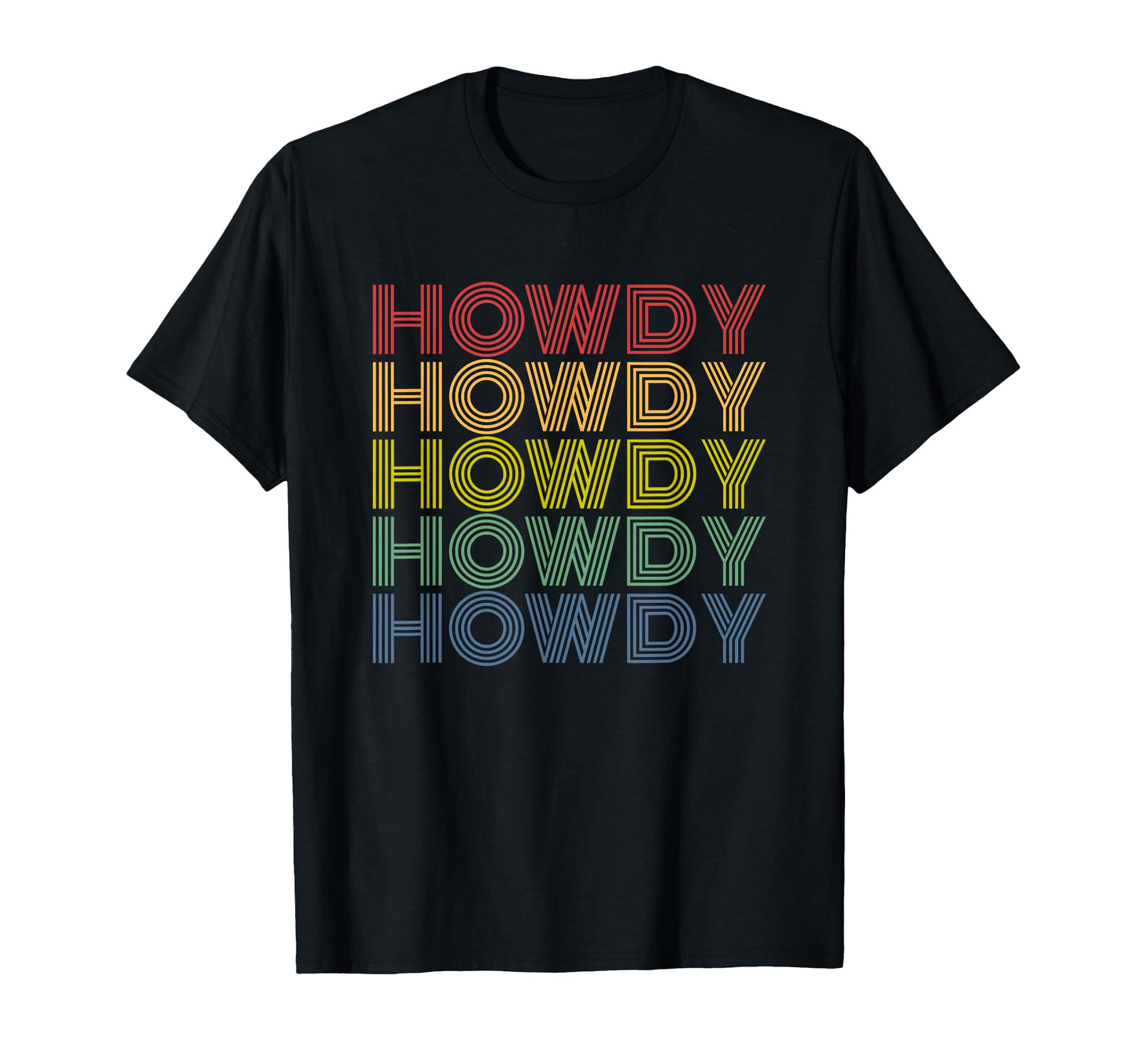 Howdy Rodeo Western Country Distressed T-Shirt - Trendy Graphic Unisex - T-Shirt, Sweatshirt, Hoodie