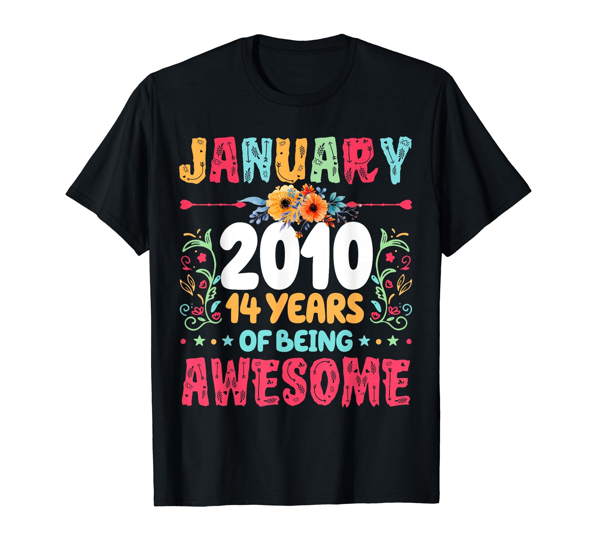 Since January 2010 14 Years Being T-Shirt - Novelty Apparel for Adults - T-Shirt, Sweatshirt, Hoodie