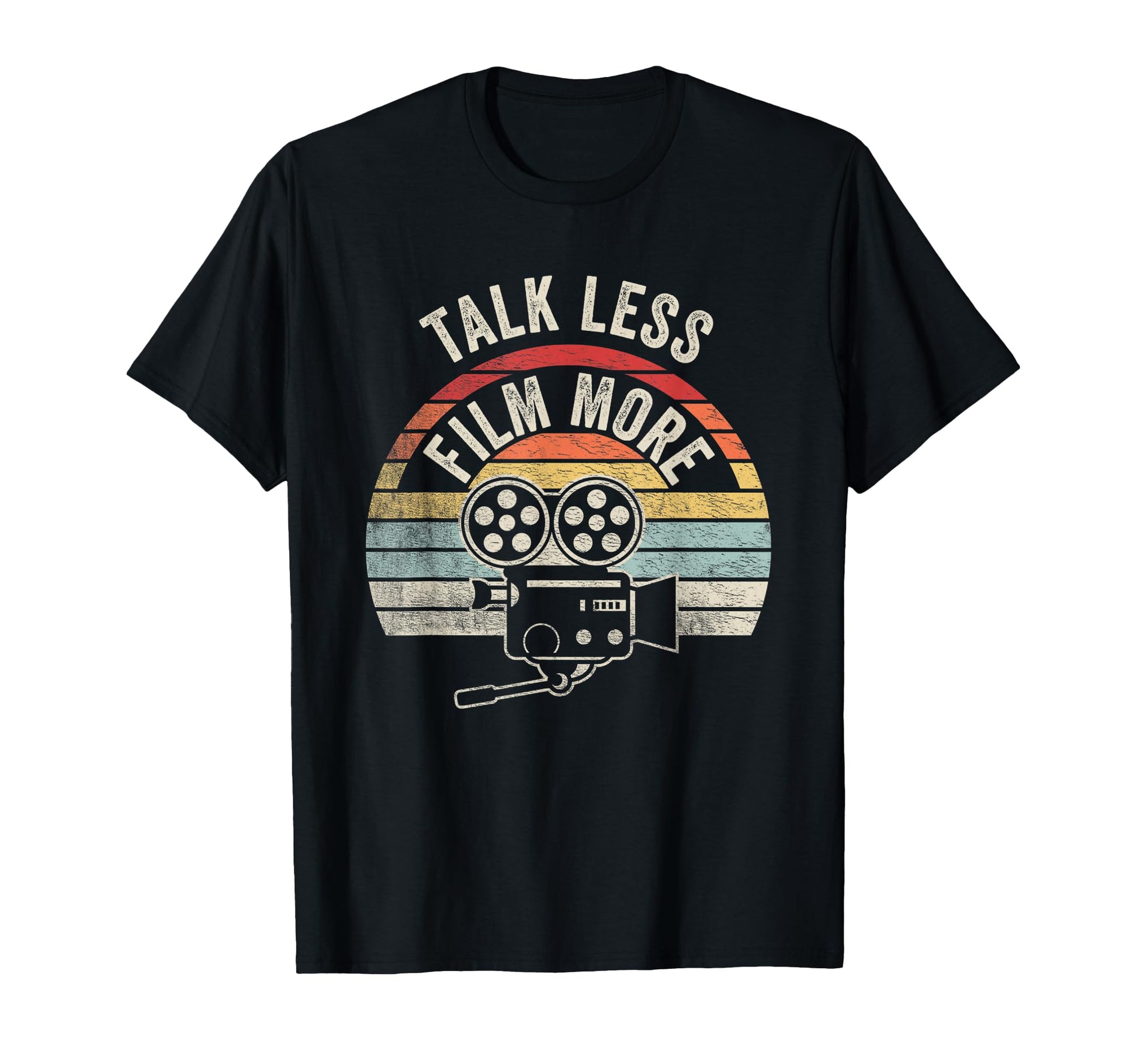 Talk Less Film More Filmmaker Movie T-Shirt - Fun Novelty Design Unisex - T-Shirt, Sweatshirt, Hoodie