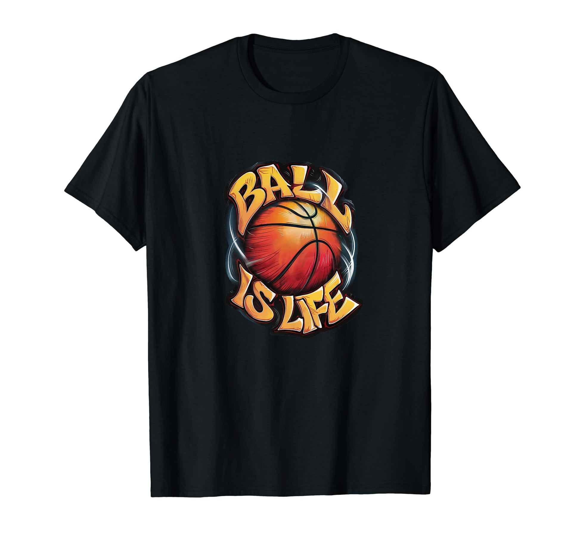 Ball Is Life Hip Hop Basketball T-Shirt - Aesthetic Graphic for Adults - T-Shirt, Sweatshirt, Hoodie
