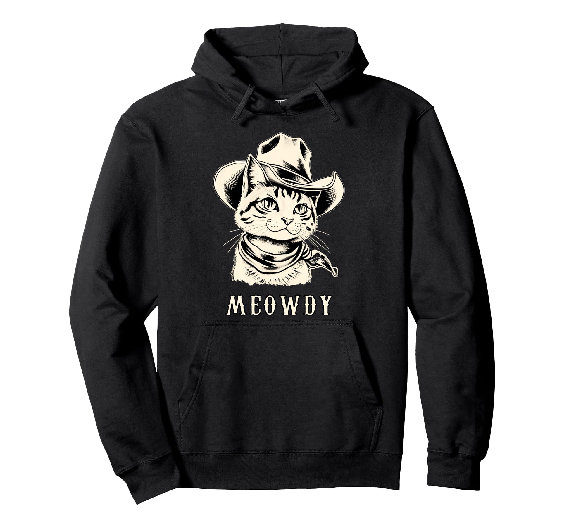 Meowdy Cowboy Cat Western Hat Funny Hoodie - Casual Everyday Wear Unisex - T-Shirt, Sweatshirt, Hoodie