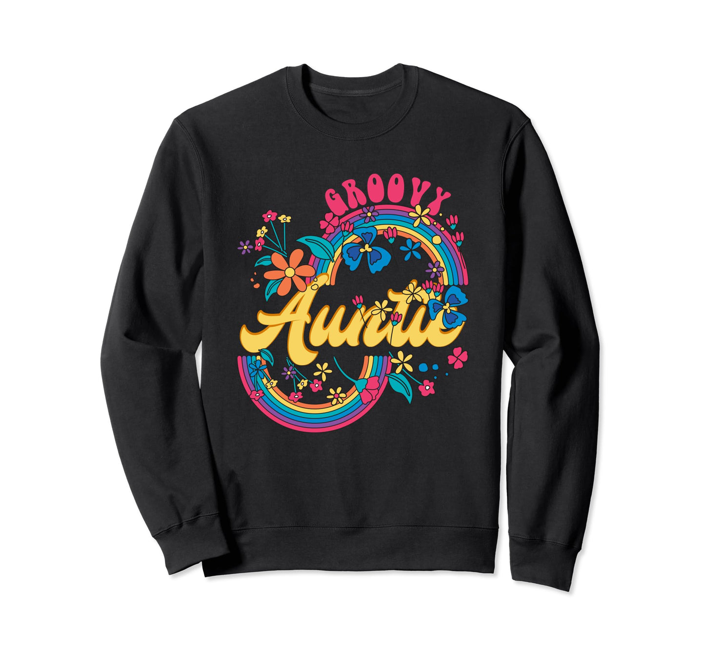 Groovy Auntie Rainbow Colorful Sweatshirt - Graphic Print for Adults - T-Shirt, Sweatshirt, Hoodie