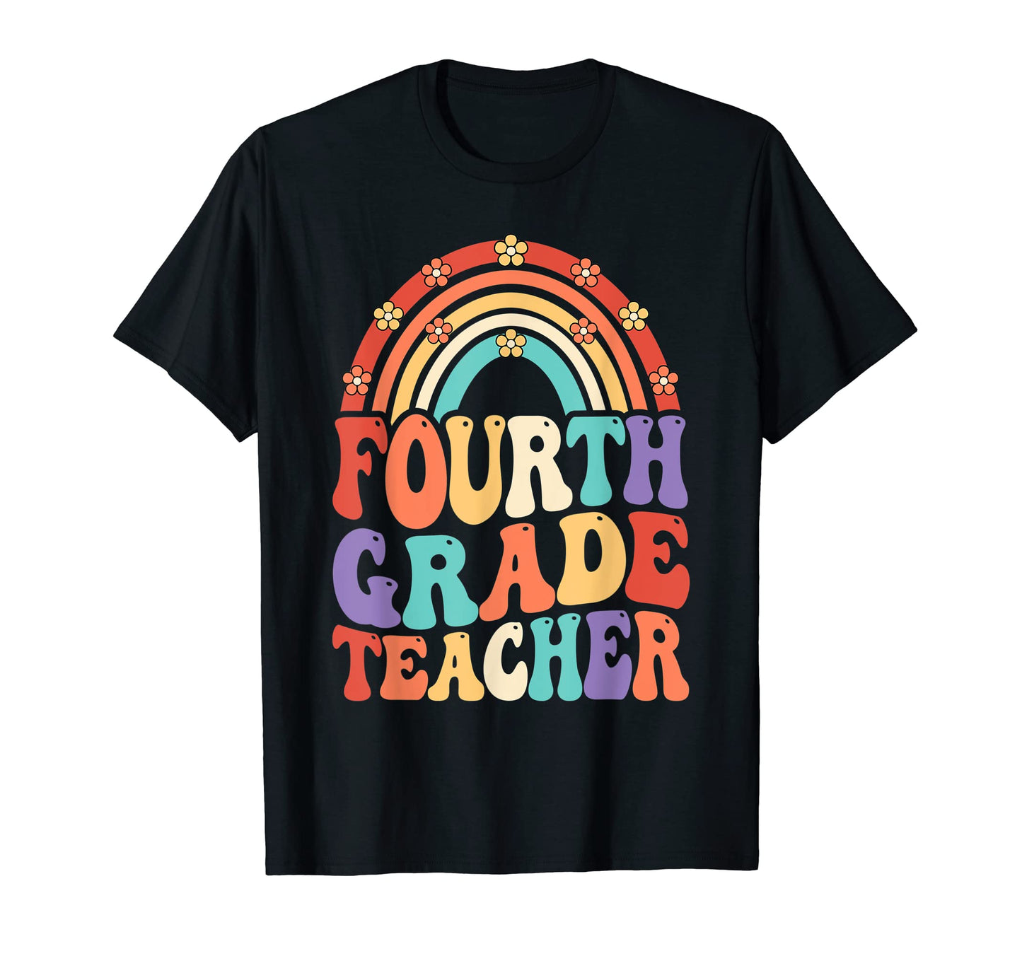 4Th Grade Teacher Groovy Rainbow First T-Shirt - Custom Art Print Unisex - T-Shirt, Sweatshirt, Hoodie