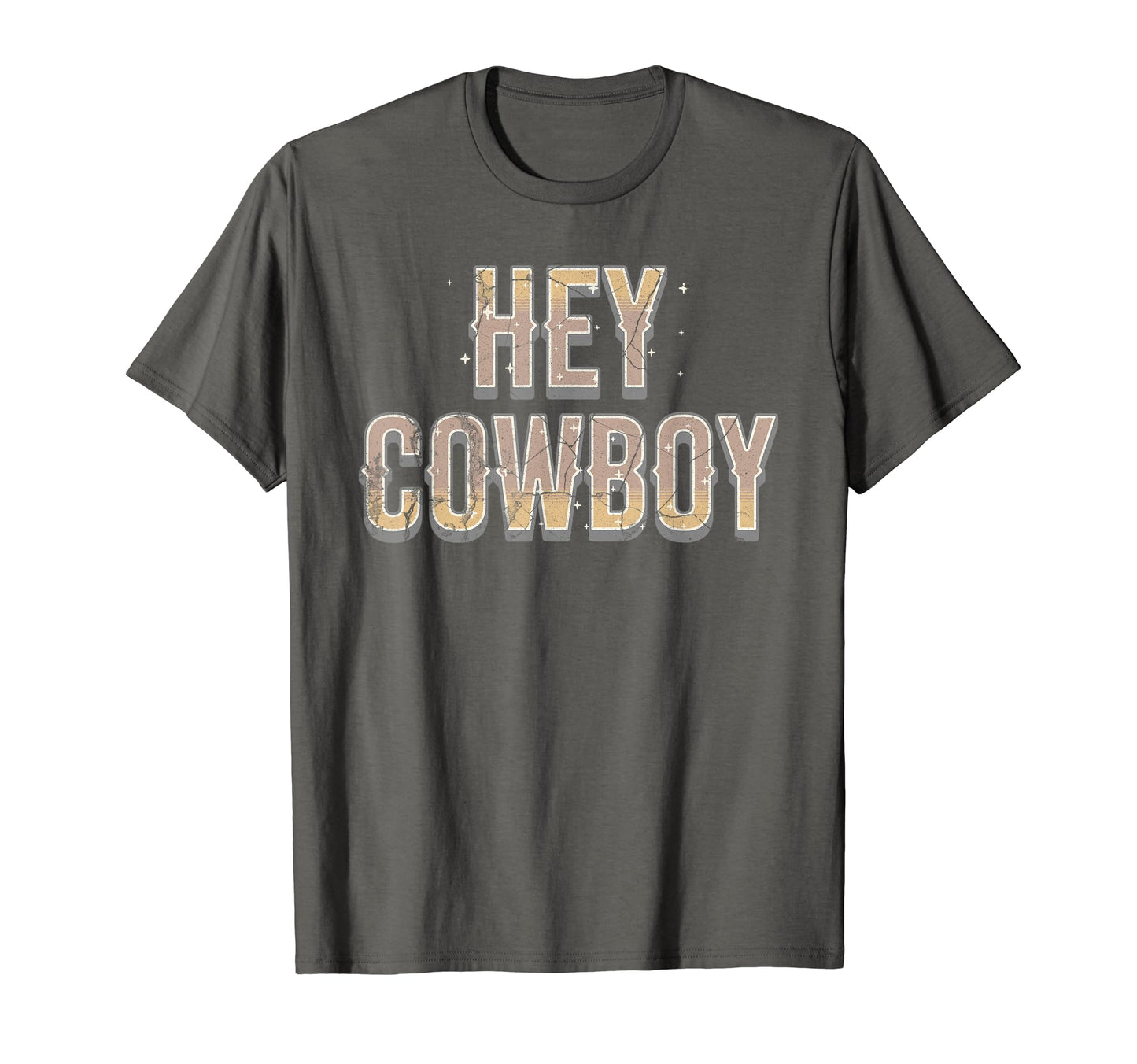 Hey Cowboy Flirty Lettering T-Shirt - Trendy Graphic Unisex - T-Shirt, Sweatshirt, Hoodie