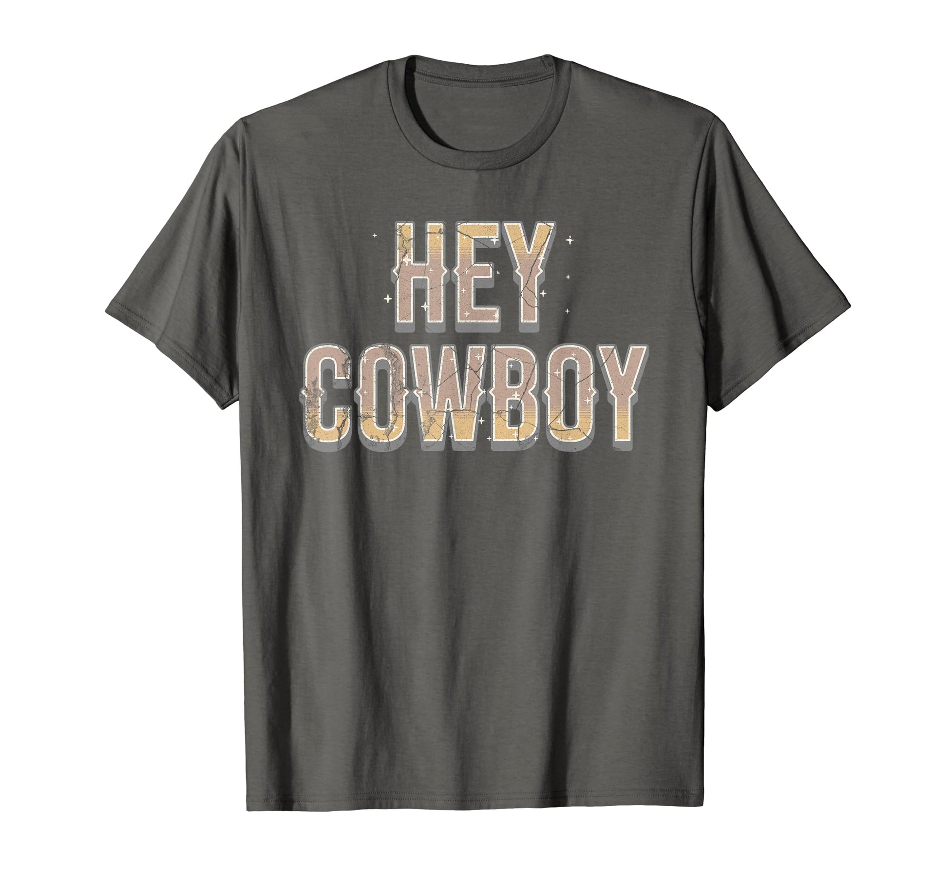 Hey Cowboy Flirty Lettering T-Shirt - Trendy Graphic Unisex - T-Shirt, Sweatshirt, Hoodie
