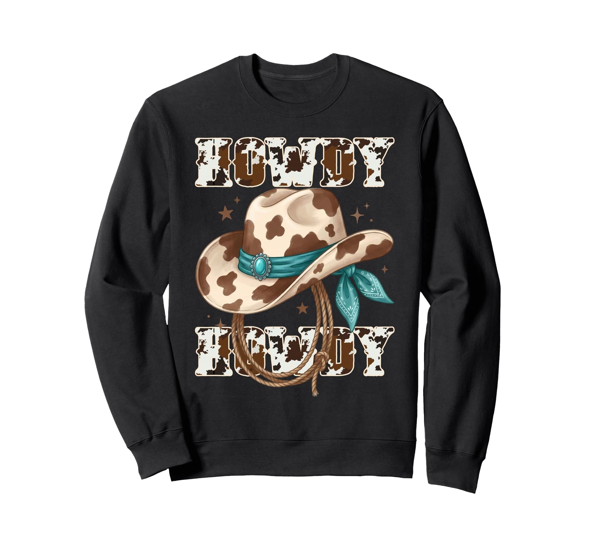 Howdy Cowboy Hat Cowgirl Sweatshirt - Fun Novelty Design for Adults - T-Shirt, Sweatshirt, Hoodie