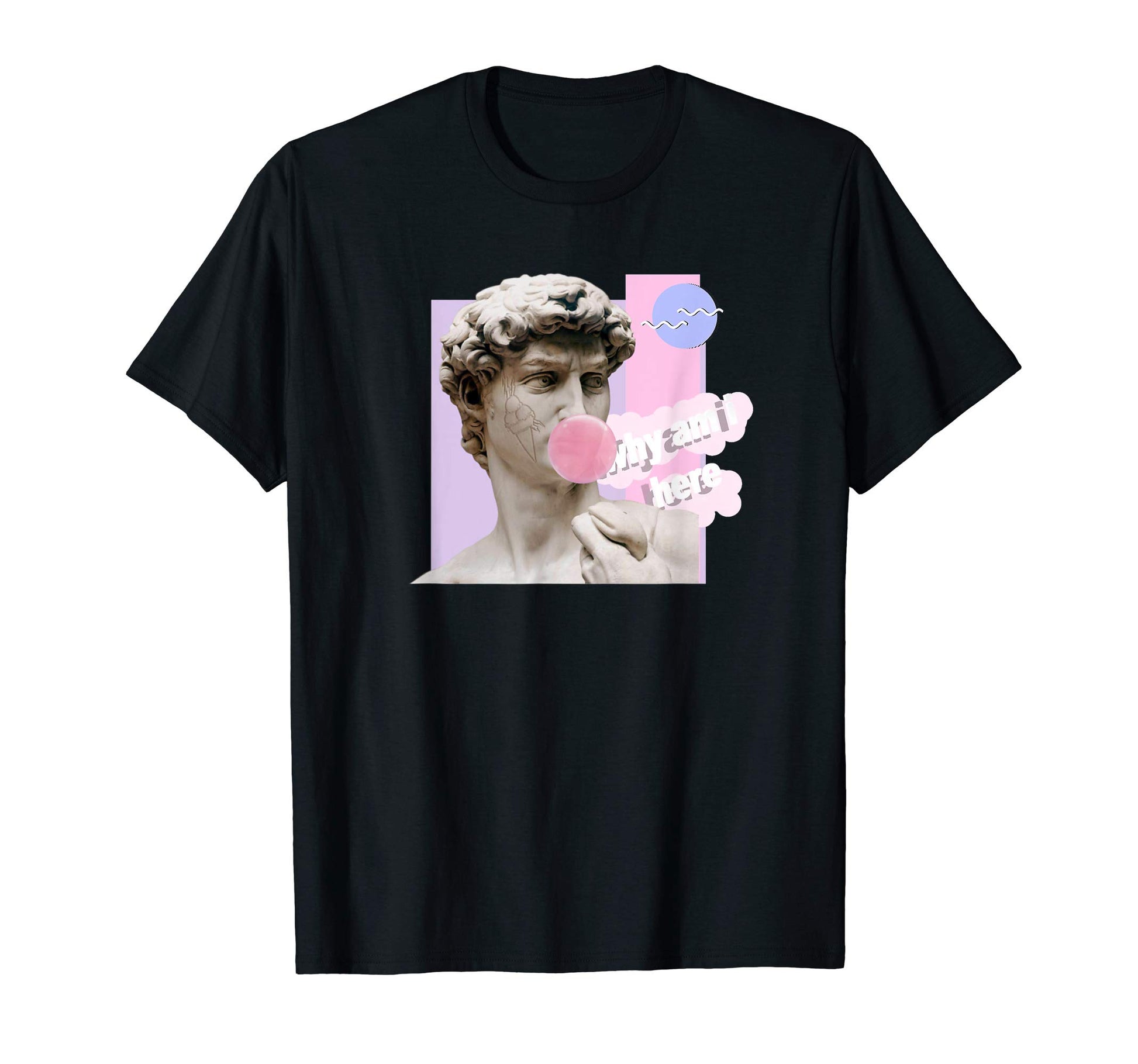 David Bubble Gum Why Am I Here Vaporwave T-Shirt - Graphic Print Unisex - T-Shirt, Sweatshirt, Hoodie