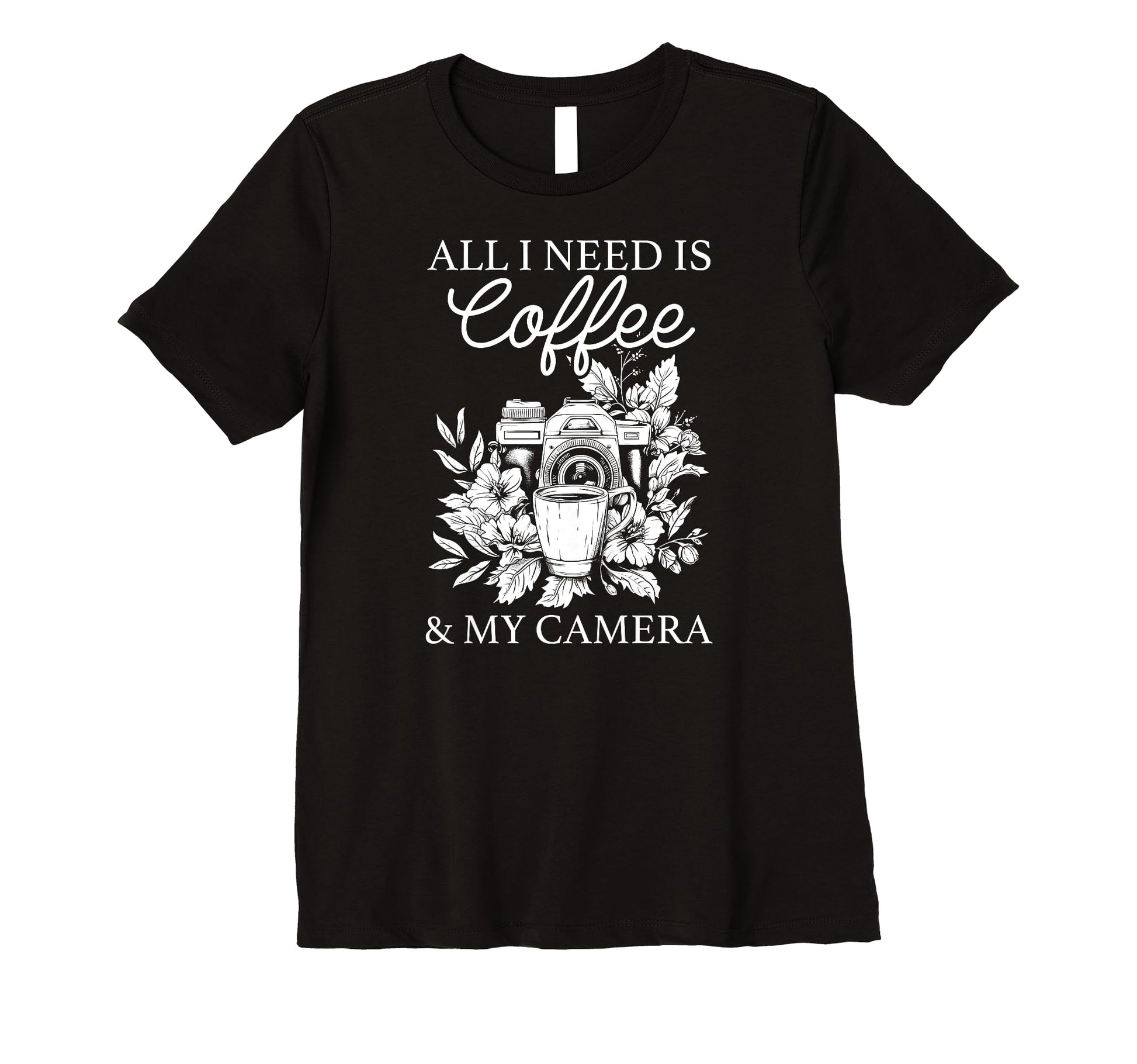 Womens Coffee Camera Photographer Flowers T-Shirt - Unique Graphic Unisex - T-Shirt, Sweatshirt, Hoodie