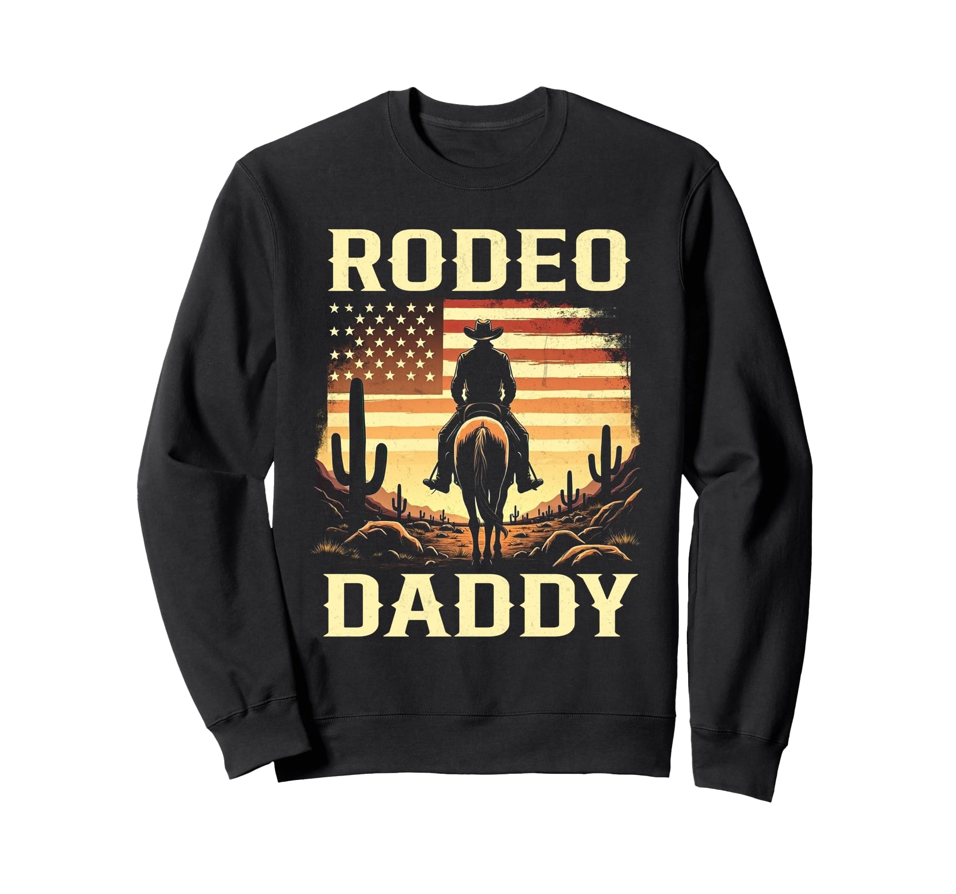 Rodeo Daddy Cowboy Horseback Western Sweatshirt - Trendy Graphic Unisex - T-Shirt, Sweatshirt, Hoodie