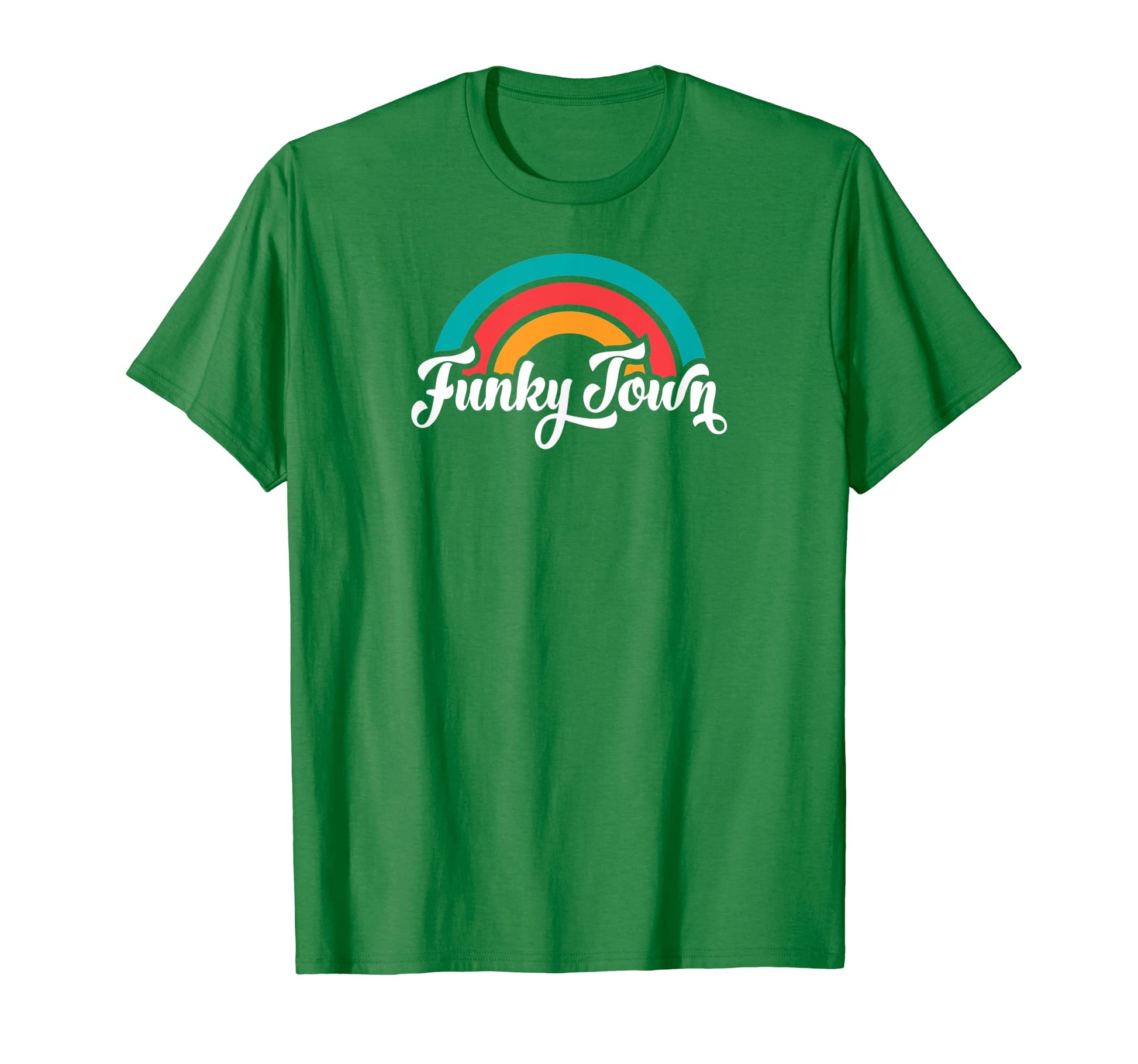 Funky Town Fort Worth Tx Script Rainbow T-Shirt - Unique Graphic Men Women - T-Shirt, Sweatshirt, Hoodie