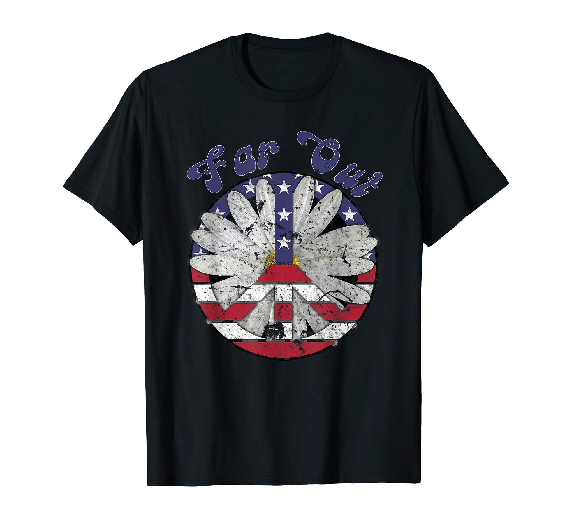 Far Out Peace Sign Daisy 60S 70S T-Shirt - Casual Everyday Wear Unisex - T-Shirt, Sweatshirt, Hoodie