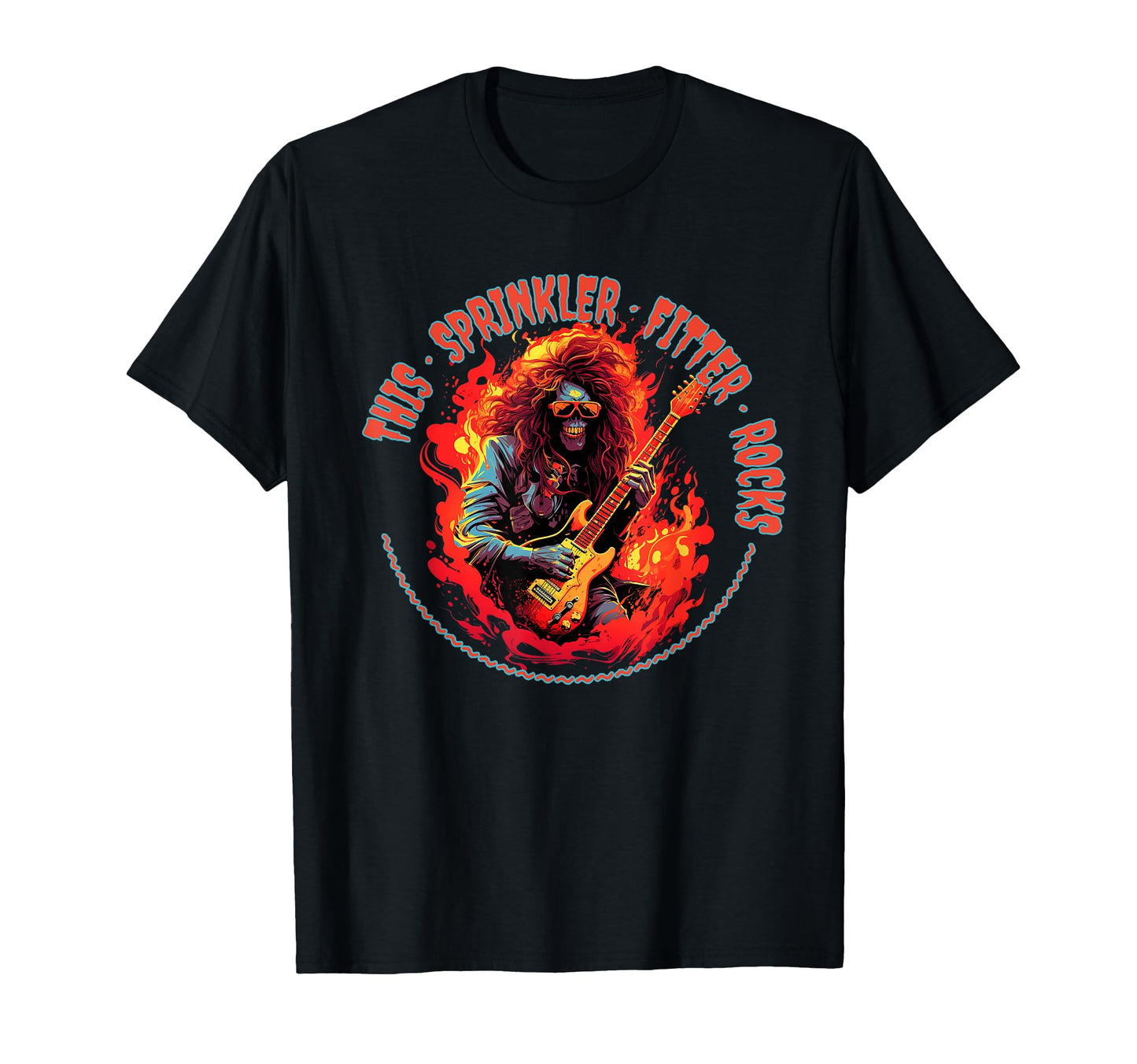 This Sprinkler Fitter Rocks Funny T-Shirt - Graphic Print for Adults - T-Shirt, Sweatshirt, Hoodie