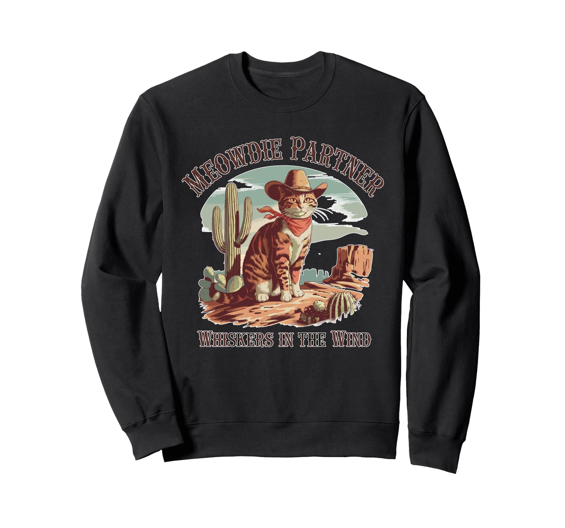 Cowboy Cat Meowdy Partner Cat Sweatshirt - Trendy Graphic Unisex - T-Shirt, Sweatshirt, Hoodie