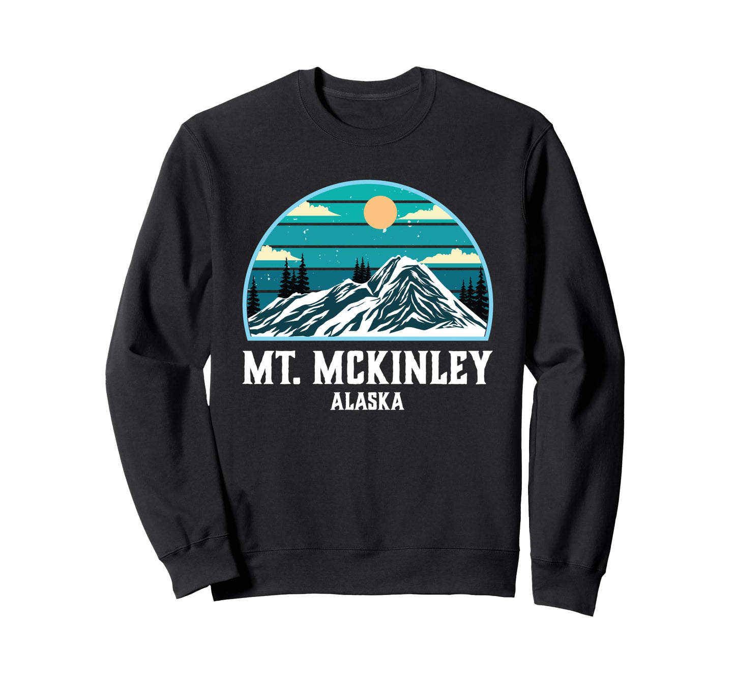 Mount Mckinley National Park Alaska Sweatshirt - Minimalist Print Men Women - T-Shirt, Sweatshirt, Hoodie
