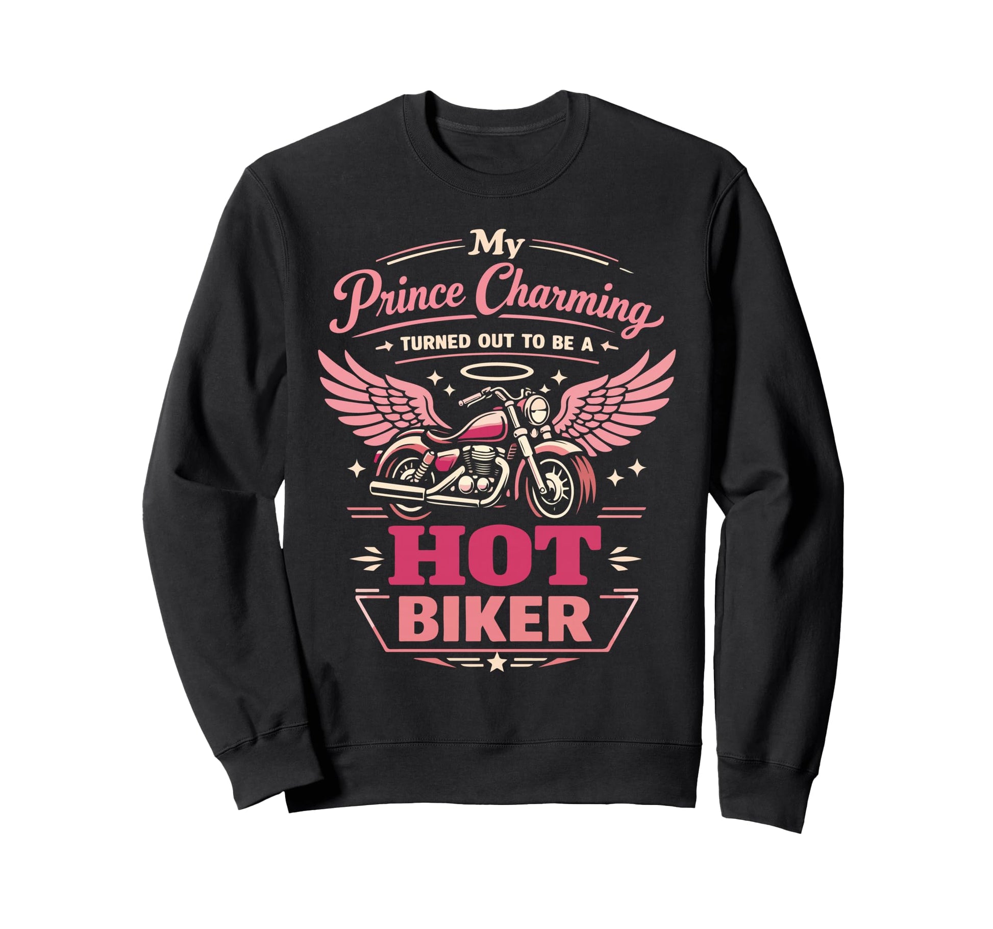 Motorcycle Biker Girlfriend My Prince Sweatshirt - Trendy Graphic Men Women - T-Shirt, Sweatshirt, Hoodie