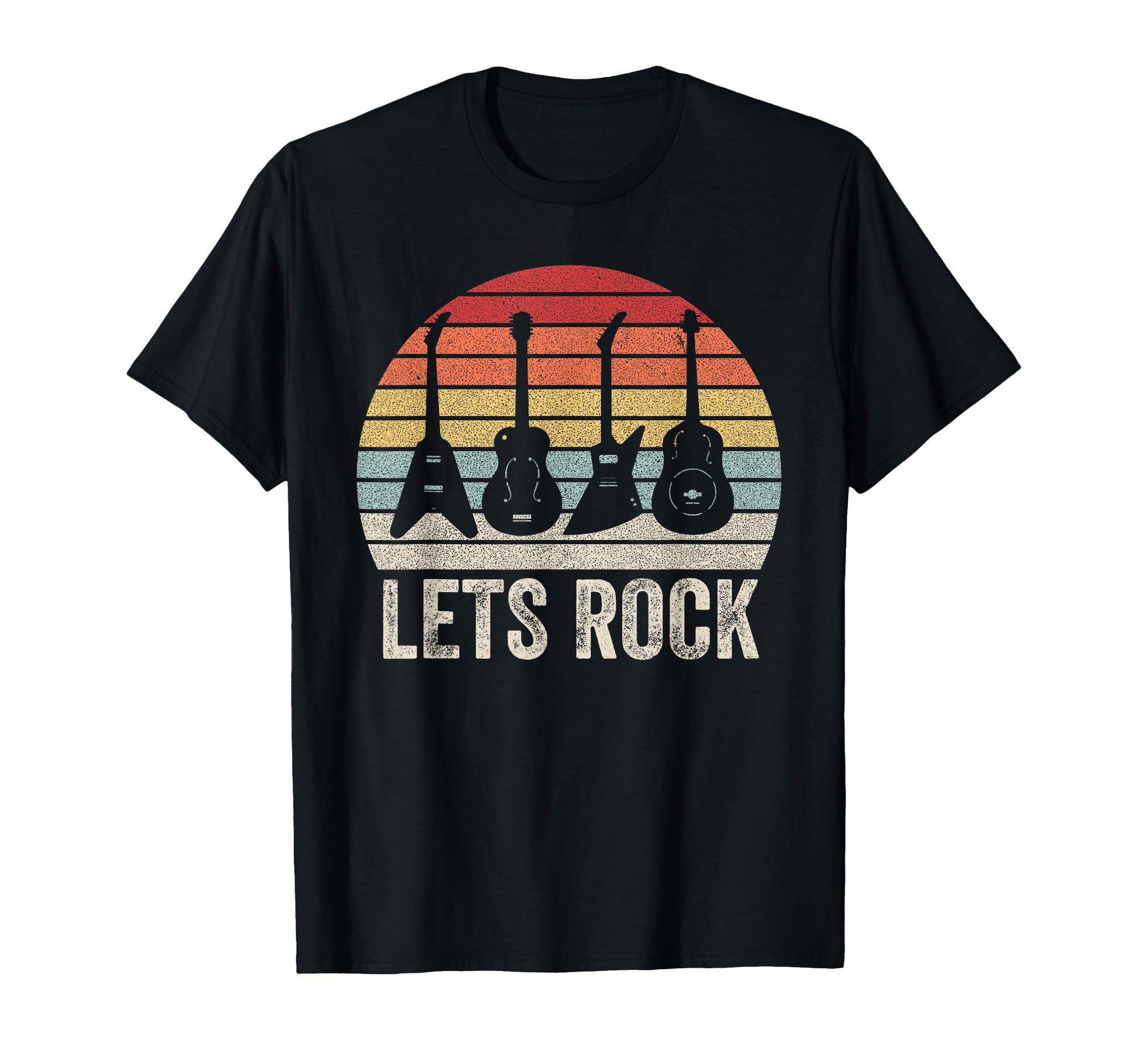 Lets Rock Rock And Roll Guitar Music T-Shirt - Novelty Apparel Unisex - T-Shirt, Sweatshirt, Hoodie