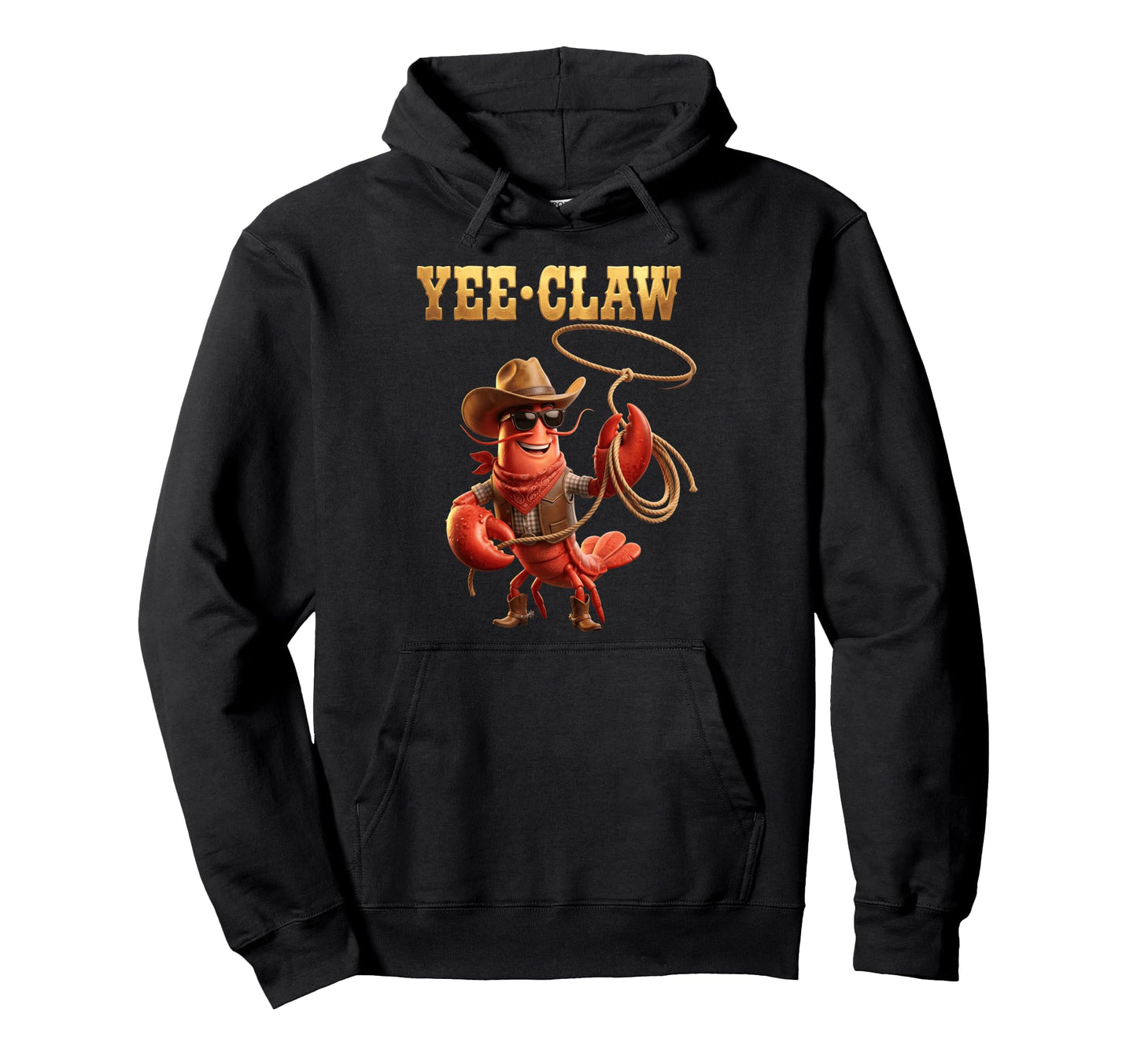 Yee Claw Western Country Cowboy Crawfish Hoodie - Aesthetic Graphic Unisex - T-Shirt, Sweatshirt, Hoodie
