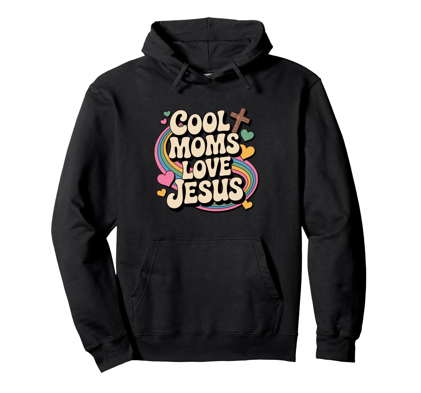 Moms Love Jesus Groovy Rainbow Christian Hoodie - Graphic Print Men Women - T-Shirt, Sweatshirt, Hoodie