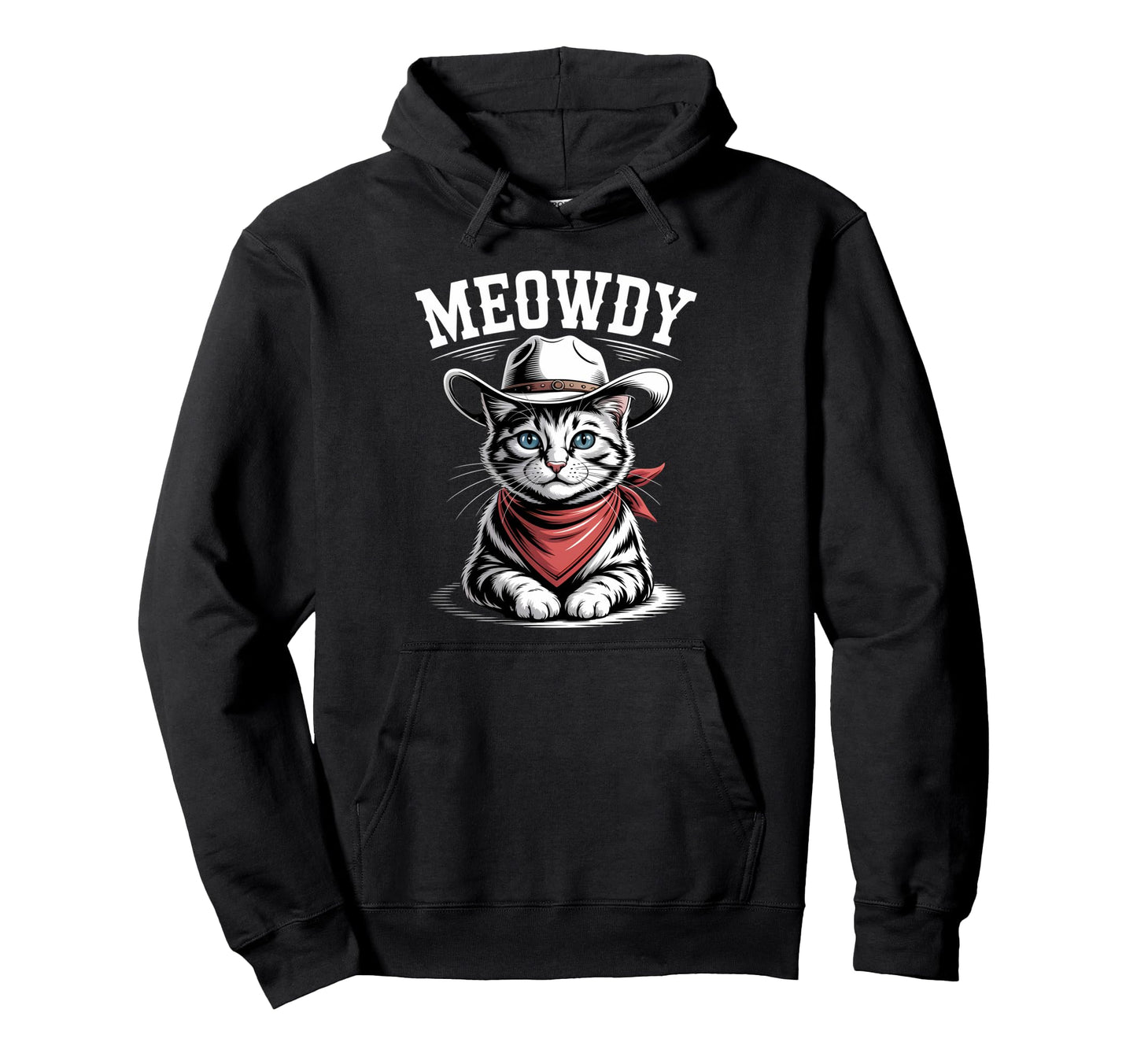 Meowdy Cat Country Western Funny Cowboy Cat Hoodie - Novelty Apparel Unisex - T-Shirt, Sweatshirt, Hoodie