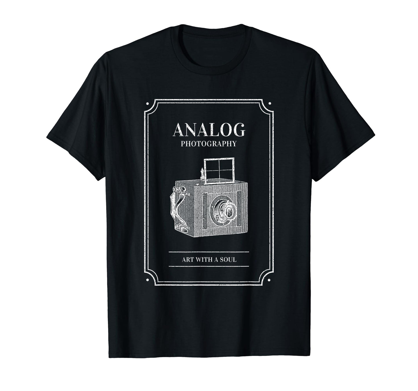 Analog Photography Art Soul Camera T-Shirt - Casual Everyday Wear Unisex - T-Shirt, Sweatshirt, Hoodie