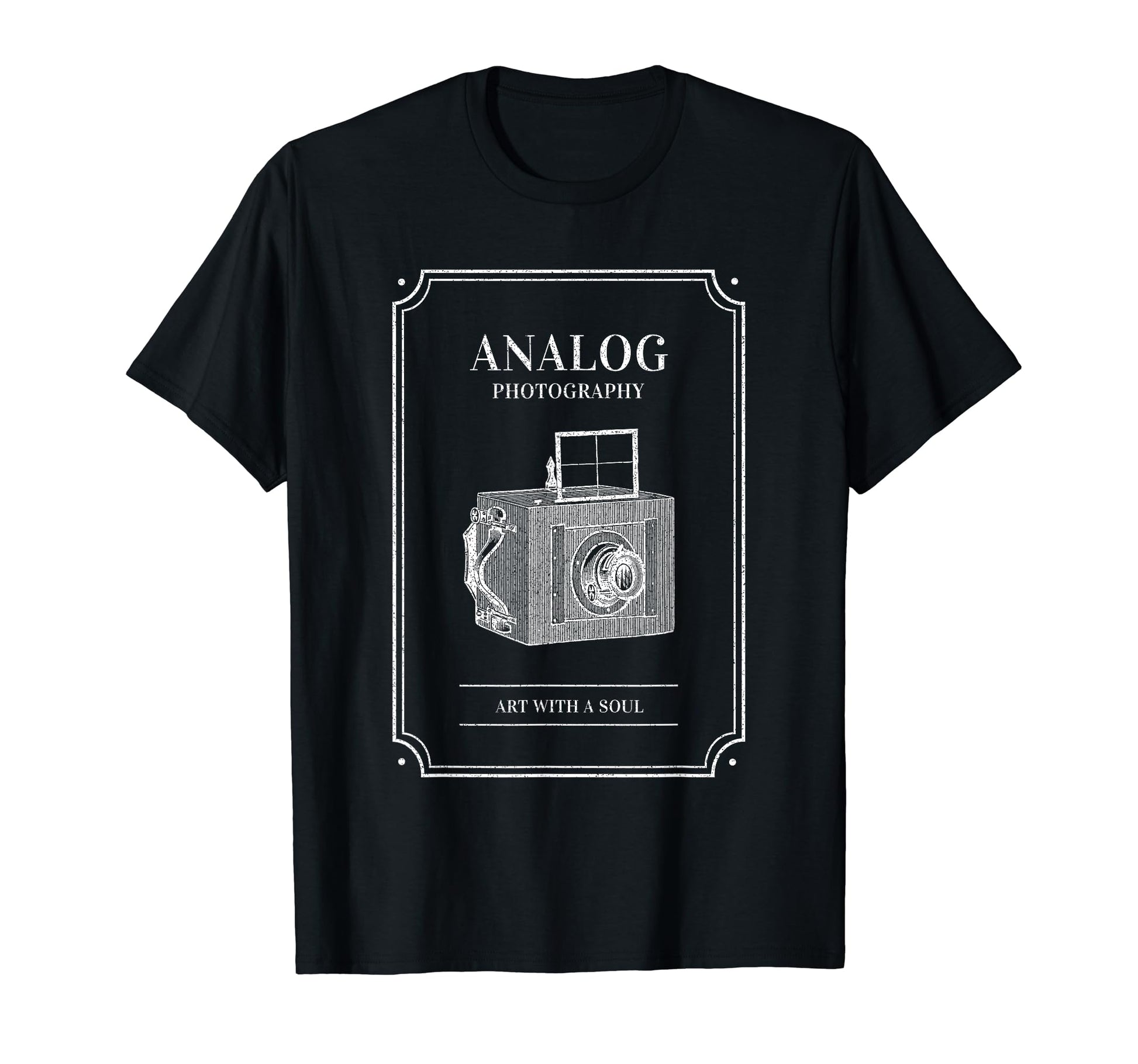 Analog Photography Art Soul Camera T-Shirt - Casual Everyday Wear Unisex - T-Shirt, Sweatshirt, Hoodie