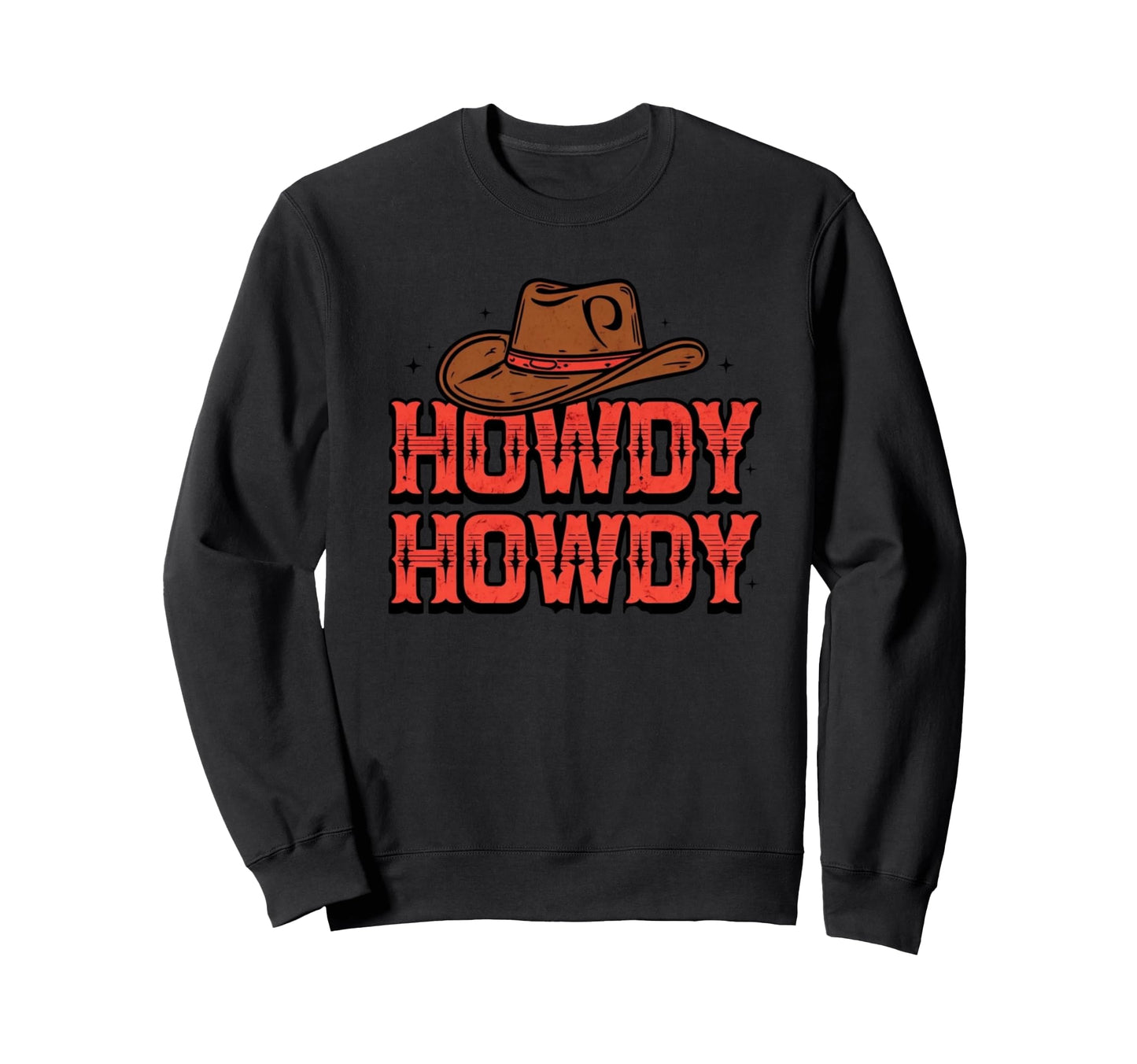 Cowboy Cowgirl Country Western Sweatshirt - Streetwear Style Men Women - T-Shirt, Sweatshirt, Hoodie