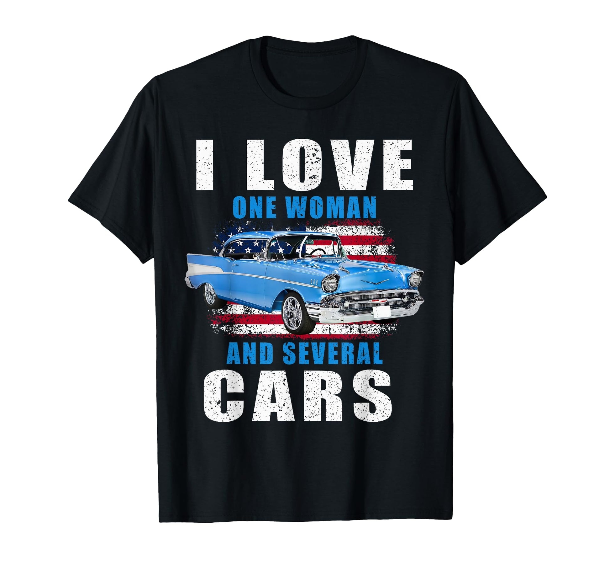 1957 57 Bel Air I Love One And Several T-Shirt - Graphic Print for Adults - T-Shirt, Sweatshirt, Hoodie